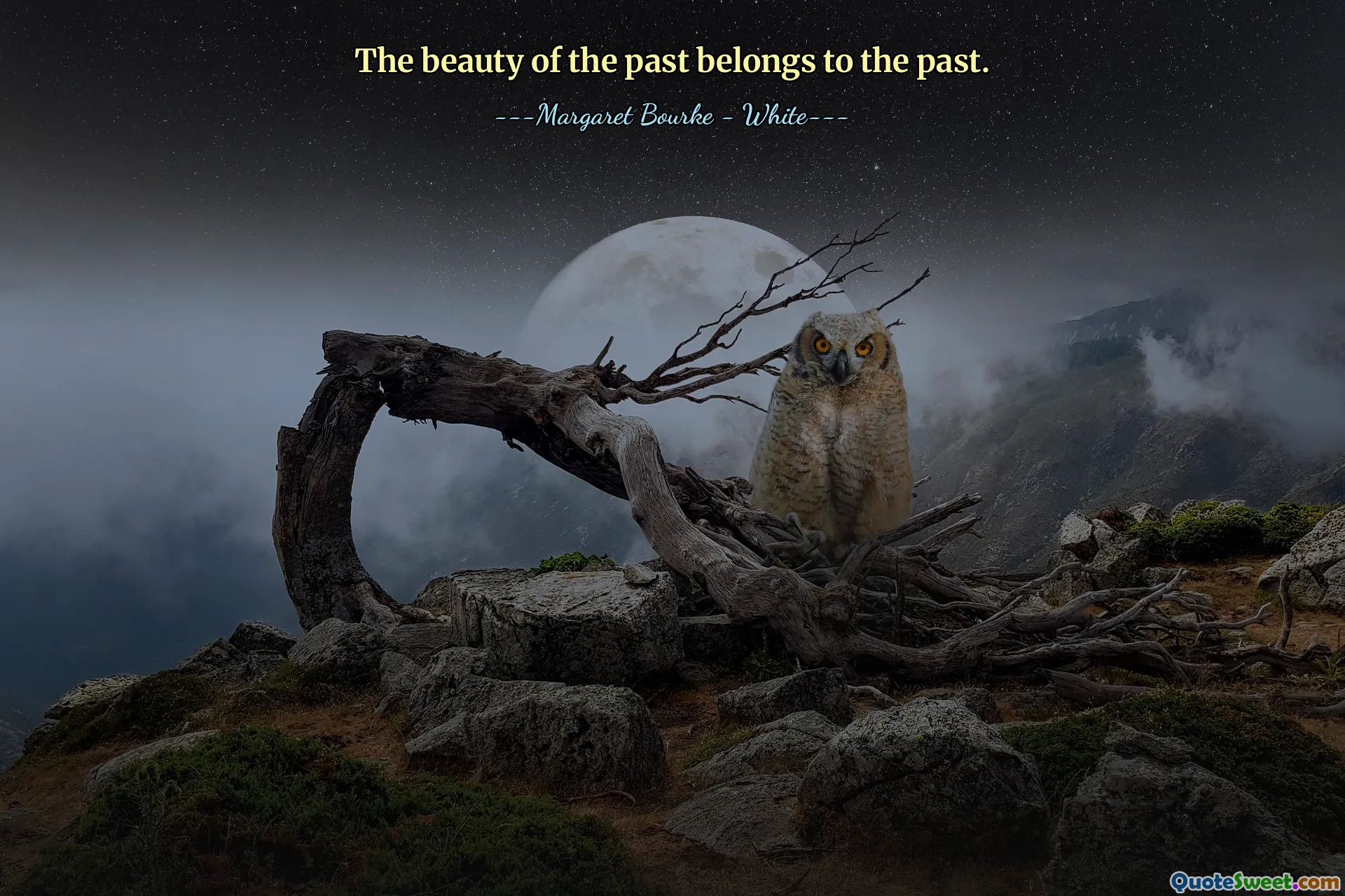 अतीत की सुंदरता अतीत की है.