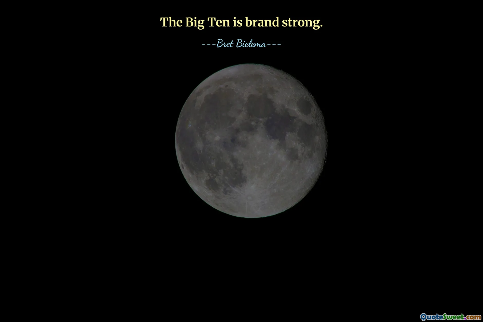 The Big Ten is brand strong.