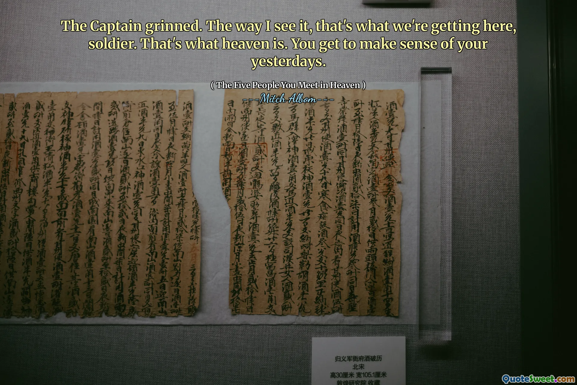 船长笑了。我看到的方式，这就是我们来到这里的，士兵。那就是天堂。您可以理解您的昨天。