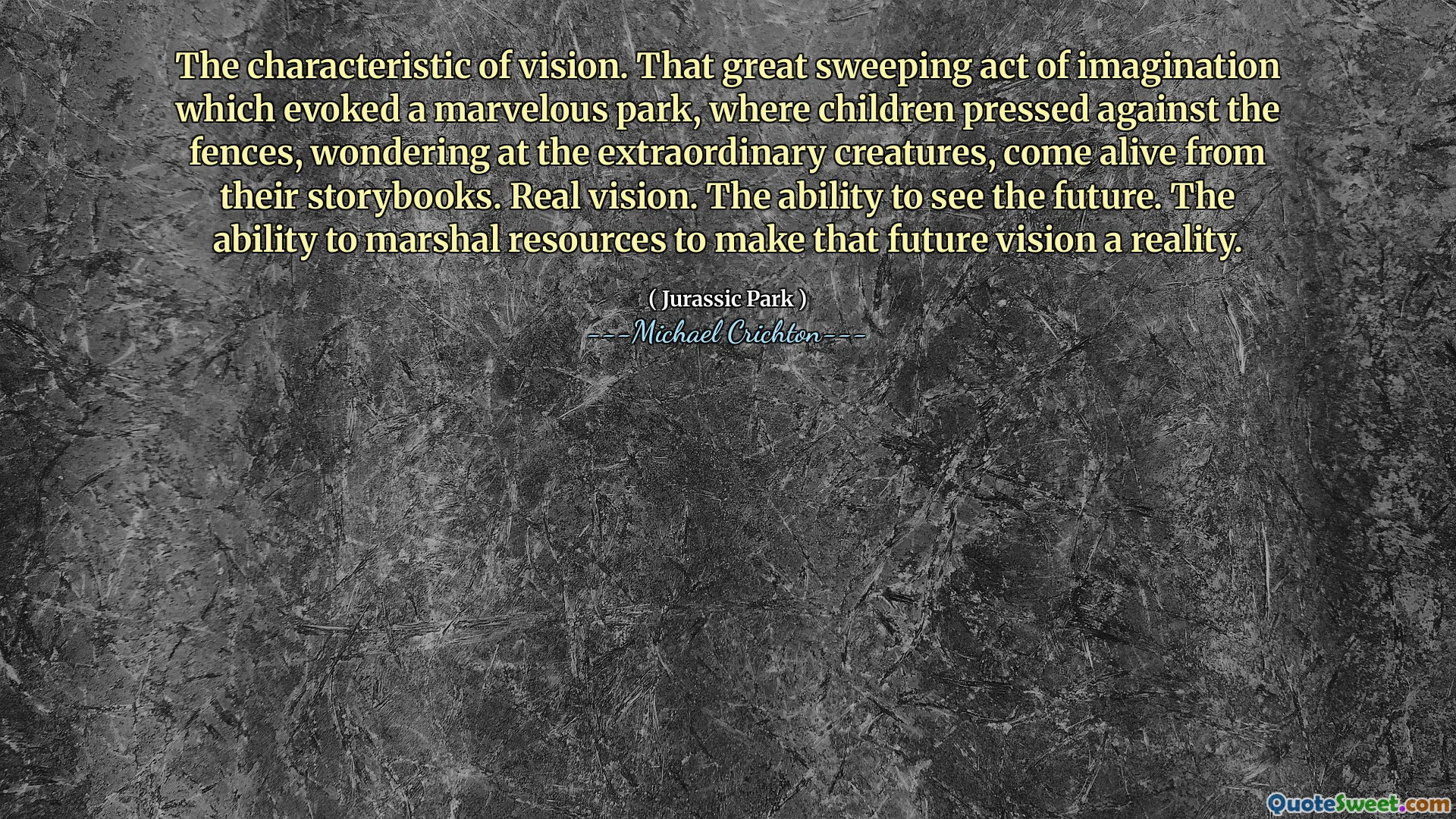 비전의 특징. 아이들이 울타리에 압박을 가해 특별한 생물을 궁금해하는 놀라운 공원을 불러 일으킨 그 위대한 상상력의 행동은 스토리 북에서 살아 있습니다. 진정한 비전. 미래를 볼 수있는 능력. 미래의 비전을 현실로 만들기 위해 자원을 마샬링하는 능력.