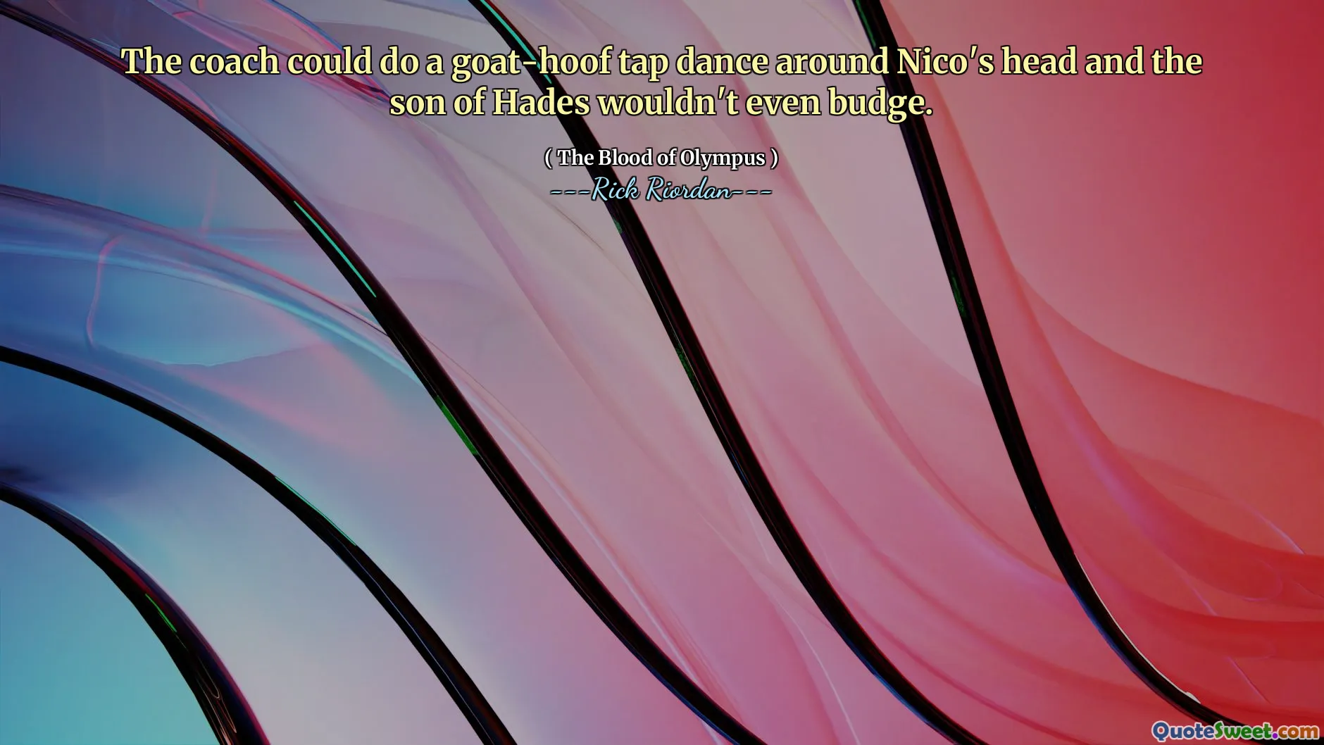 The coach could do a goat-hoof tap dance around Nico's head and the son of Hades wouldn't even budge.