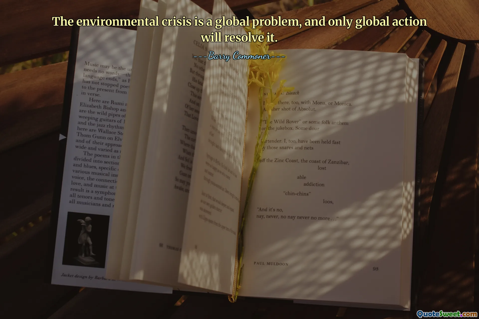 Miljökrisen är ett globalt problem, och endast globala åtgärder kommer att lösa det.