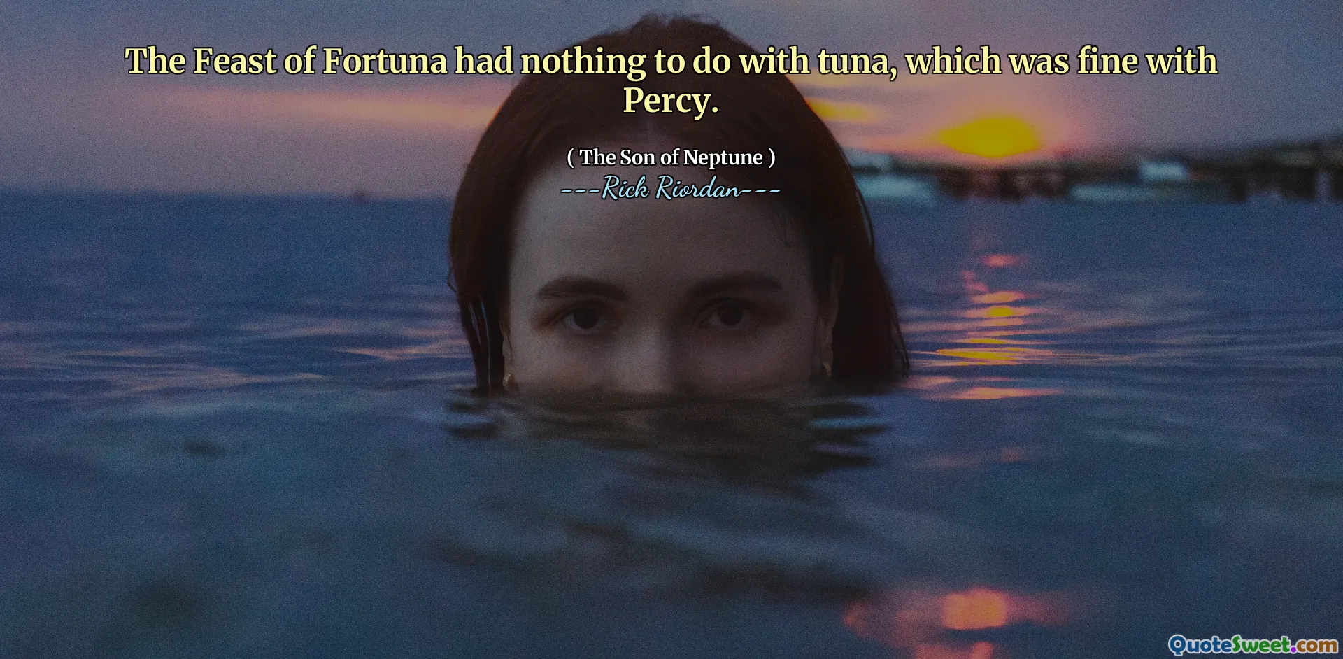 The Feast of Fortuna had nothing to do with tuna, which was fine with Percy.