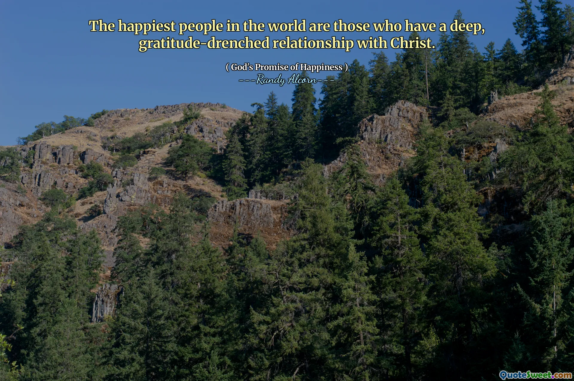 Die glücklichsten Menschen der Welt sind diejenigen, die eine tiefe, dankbarige Beziehung zu Christus haben.