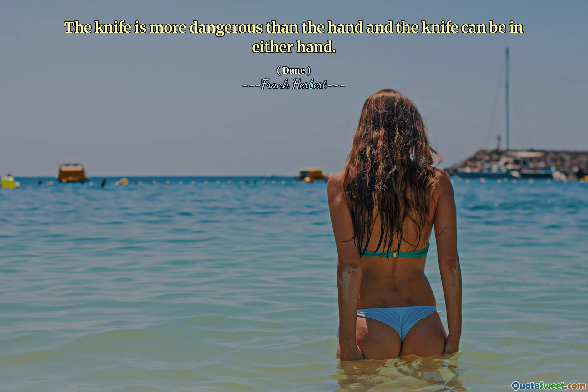 The knife is more dangerous than the hand and the knife can be in either hand.