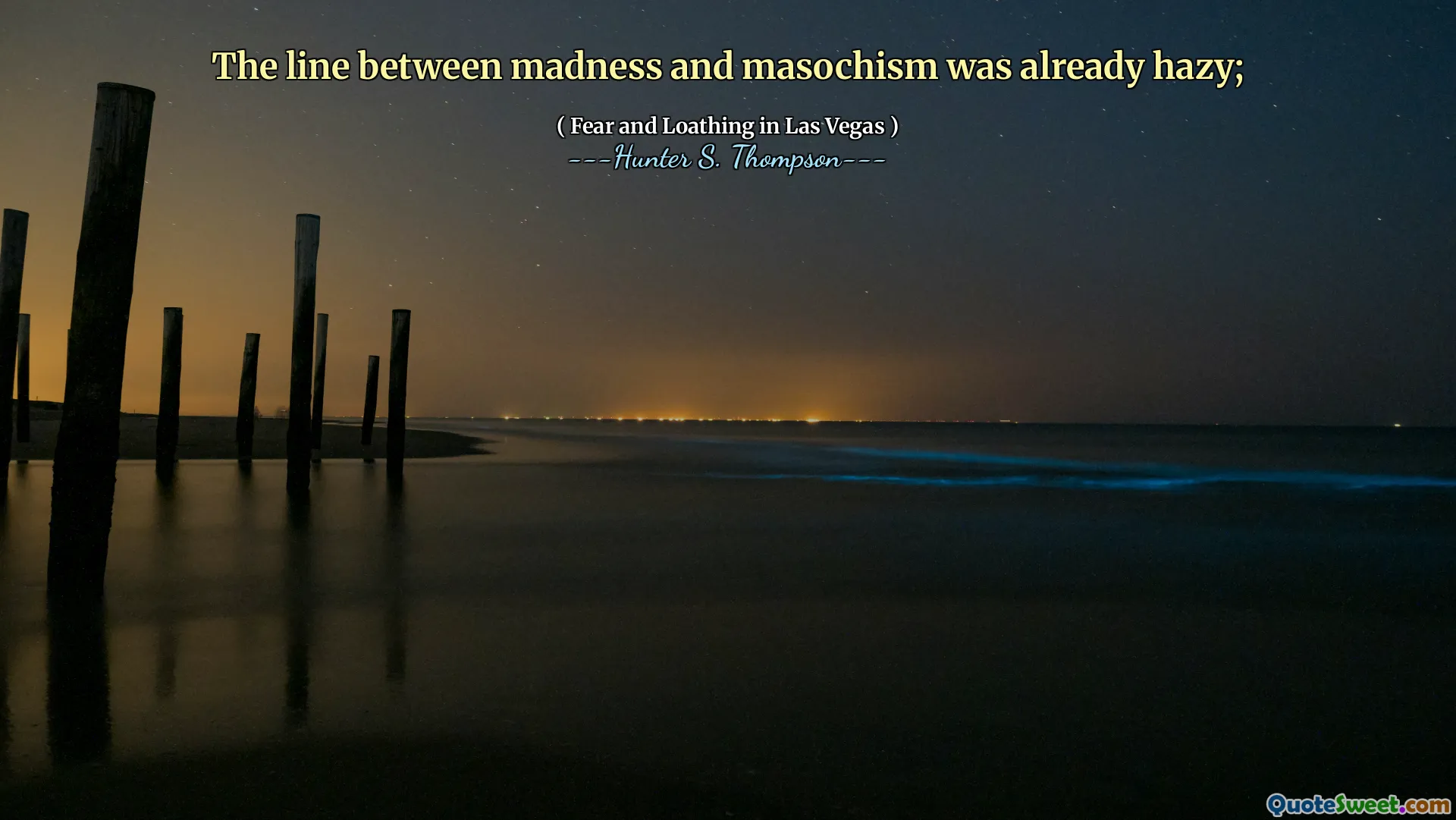 ხაზი სიგიჟესა და მაზოხიზმს შორის უკვე მზიანი იყო;