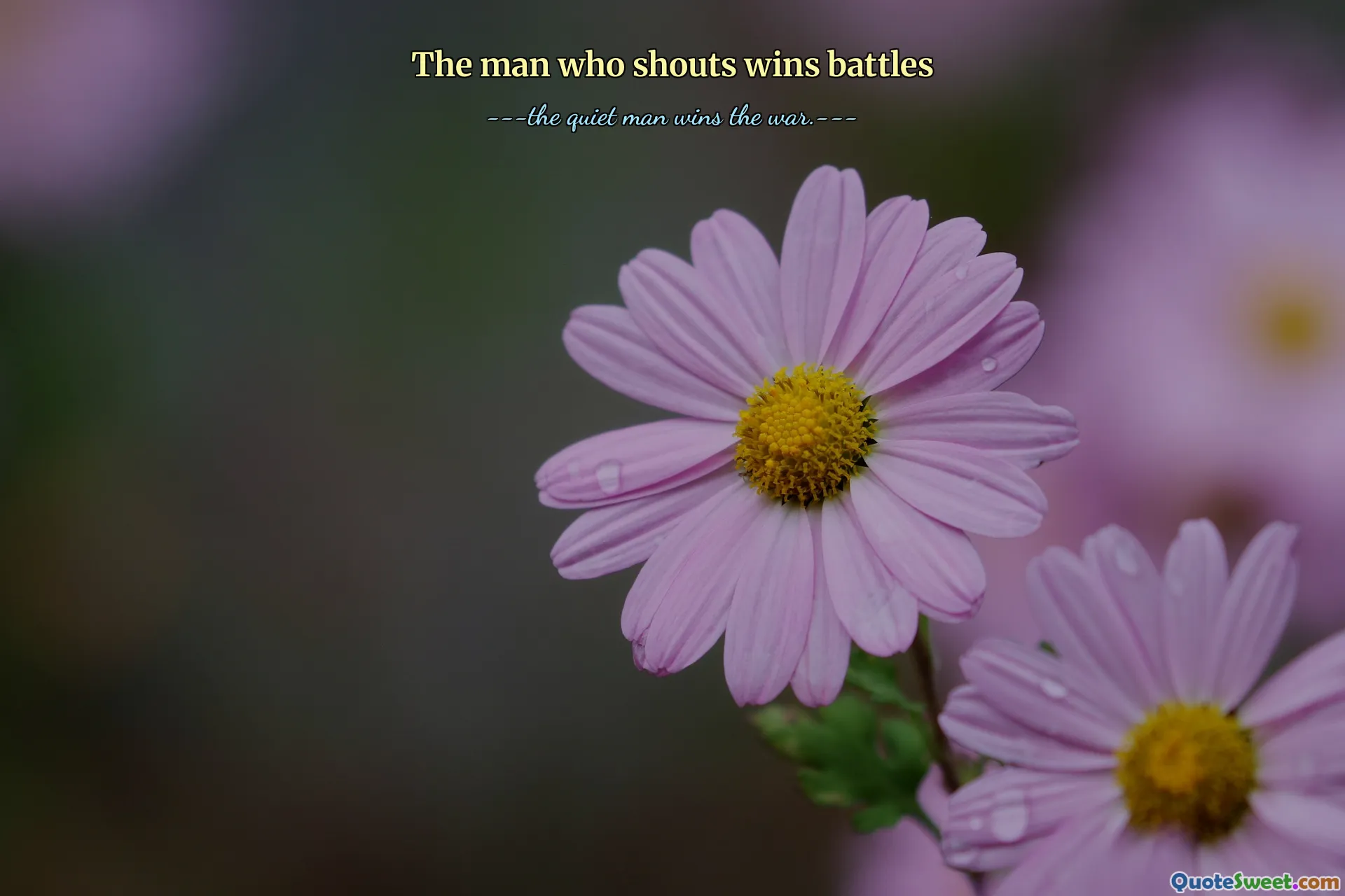 जो व्यक्ति चिल्लाता है वह युद्ध जीतता है