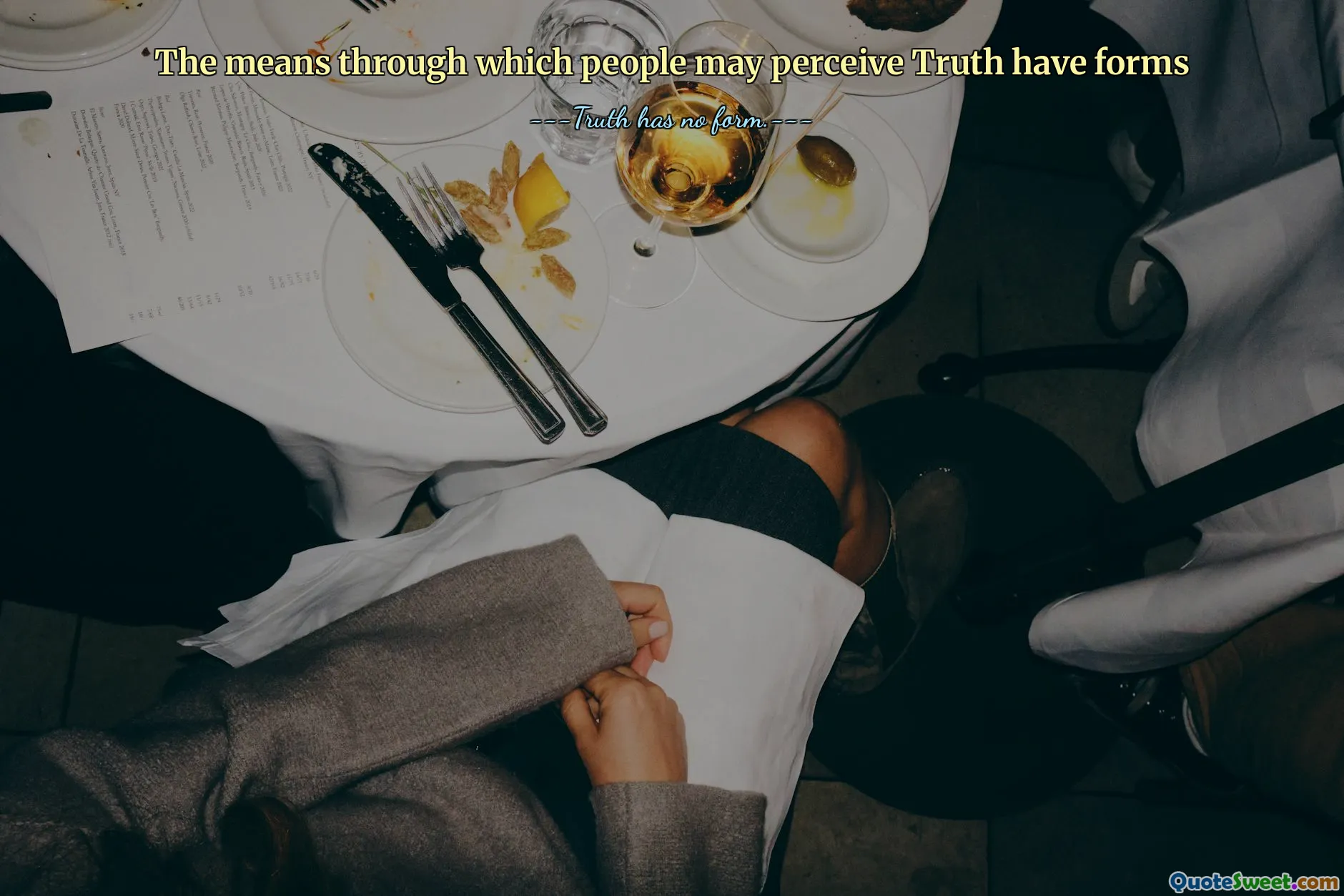 The means through which people may perceive Truth have forms