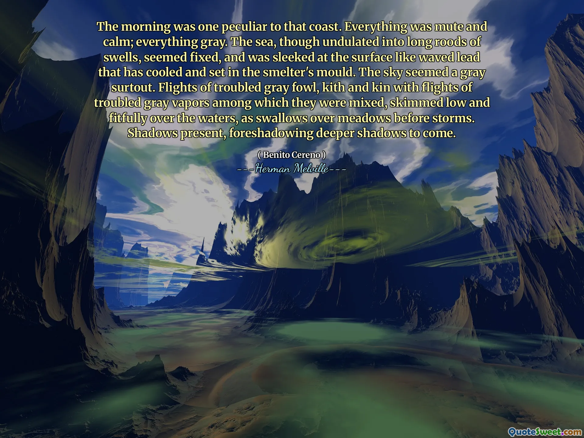 Buổi sáng là một trong những đặc biệt của bờ biển đó. Mọi thứ đều im lặng và bình tĩnh; Mọi thứ màu xám. Biển, mặc dù nhấp nhô vào những vệt dài, dường như cố định, và được kiểu dáng đẹp trên bề mặt như chì vẫy đã làm mát và đặt trong khuôn của nhà máy luyện. Bầu trời dường như là một con đường màu xám. Các chuyến bay của Fowl Grey Fowl, Kith và Kin với những chuyến bay của hơi xám gặp khó khăn trong đó chúng được trộn lẫn, lướt qua thấp và phù hợp trên vùng biển, khi nuốt chửng trên đồng cỏ trước cơn bão. Bóng tối hiện diện, báo trước những cái bóng sâu hơn sẽ đến.