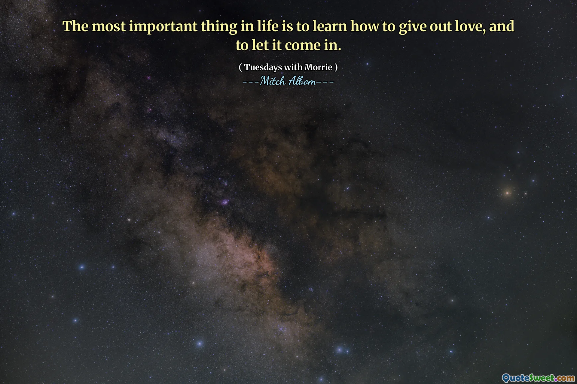 أهم شيء في الحياة هو تعلم كيفية إعطاء الحب ، والسماح له بالدخول.