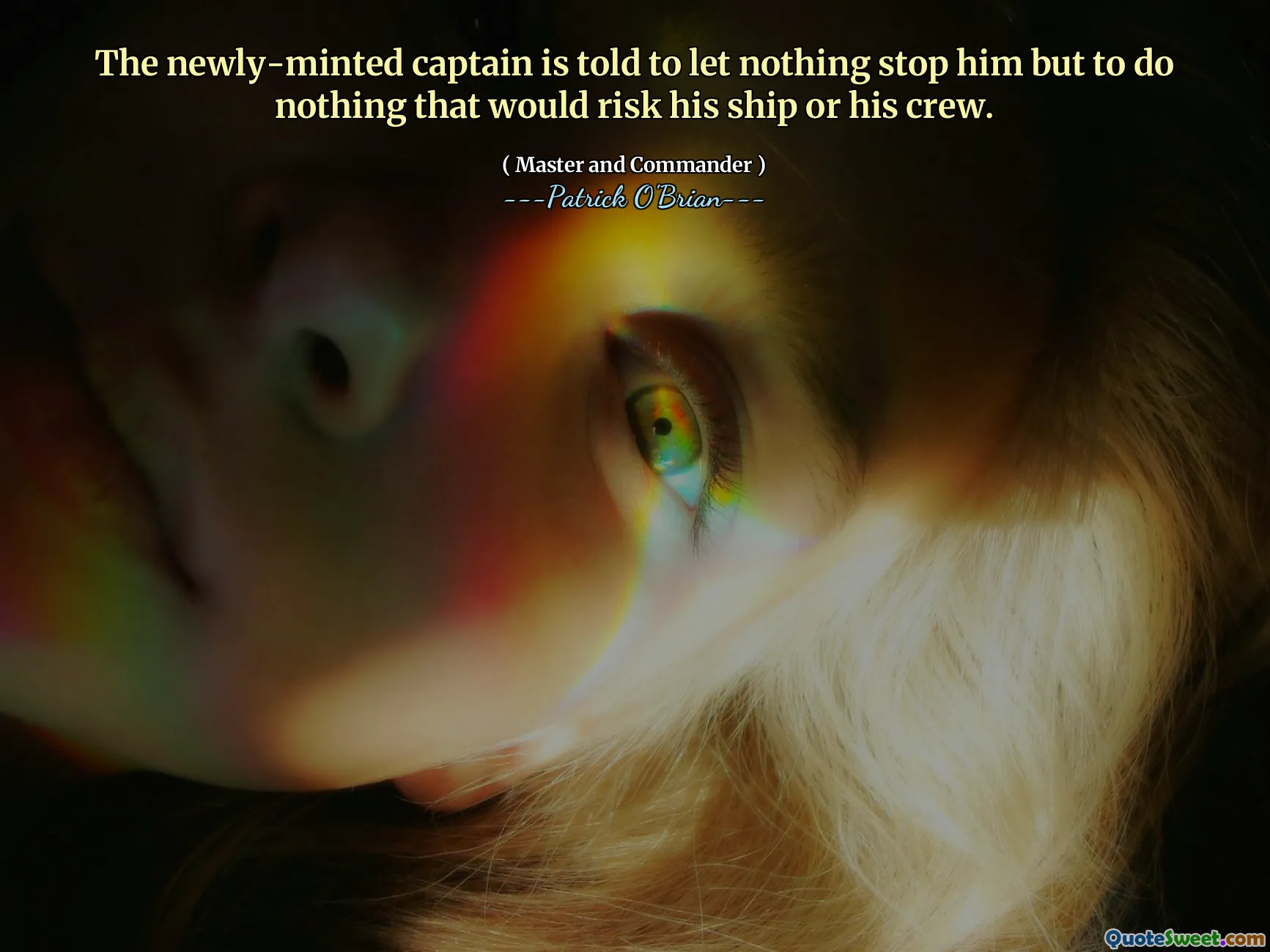 The newly-minted captain is told to let nothing stop him but to do nothing that would risk his ship or his crew.