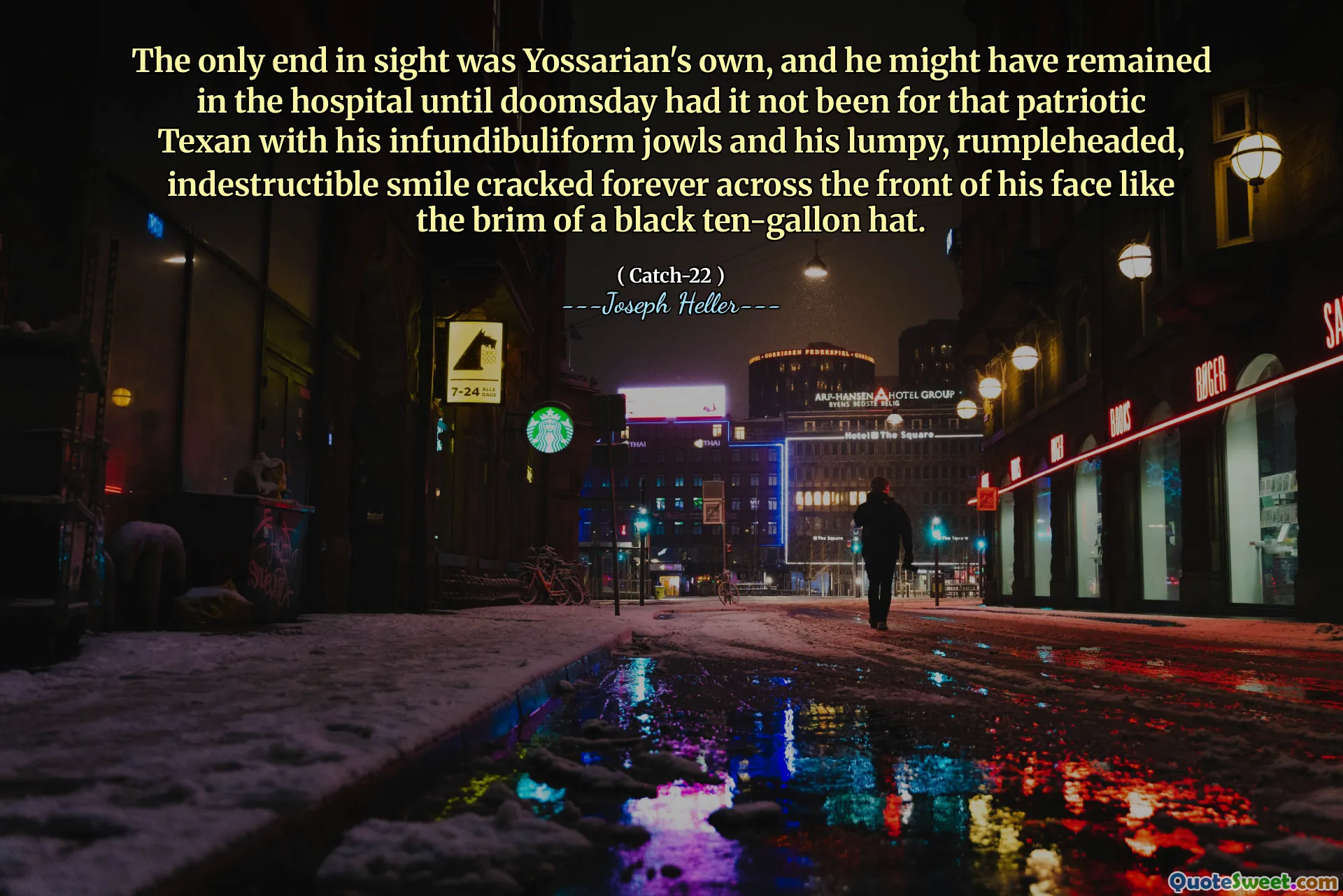 Единственный конец в поле зрения был собственным Йоссарианом, и он мог остаться в больнице, пока не был Судный день, если бы не для этого патриотического техасца с его инфундирухоенными челюстями и его комковатой, безразличной, неразрушимой улыбкой навсегда треснулся на лице, как краю черной десяти-галлонной шляпы.