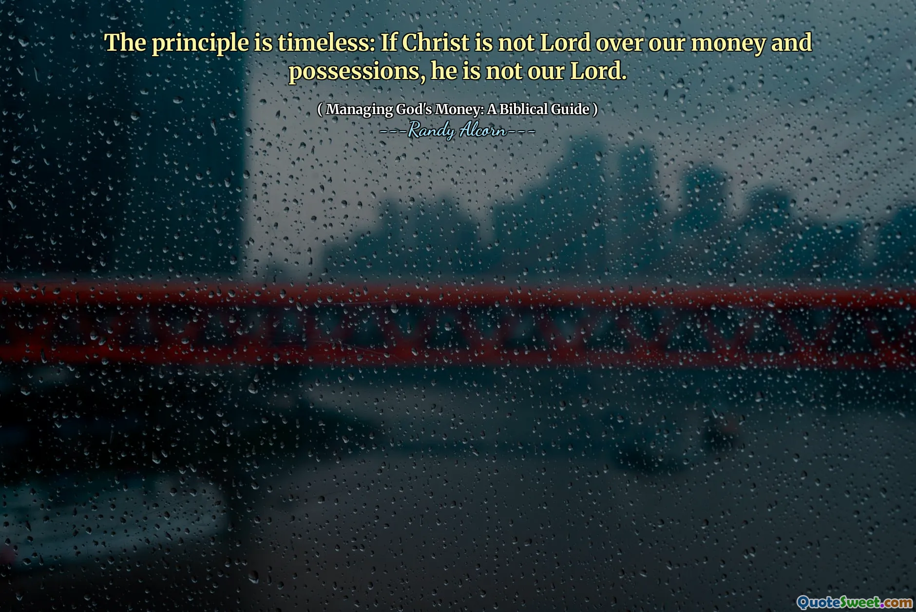 The principle is timeless: If Christ is not Lord over our money and possessions, he is not our Lord.