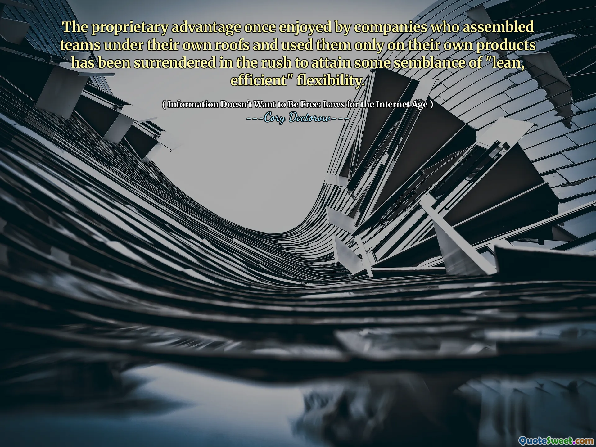 The proprietary advantage once enjoyed by companies who assembled teams under their own roofs and used them only on their own products has been surrendered in the rush to attain some semblance of "lean, efficient" flexibility.