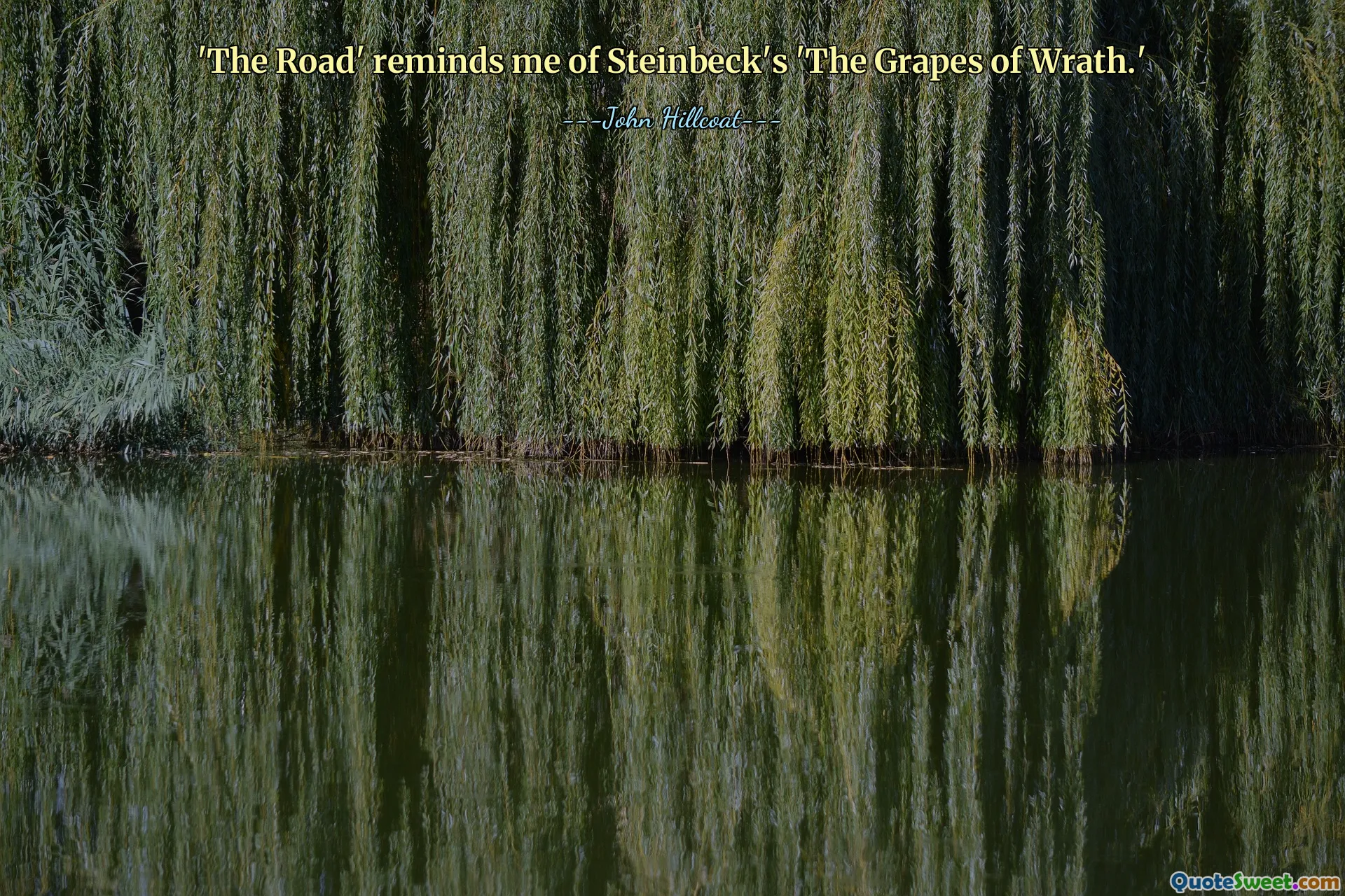 'The Road' reminds me of Steinbeck's 'The Grapes of Wrath.'