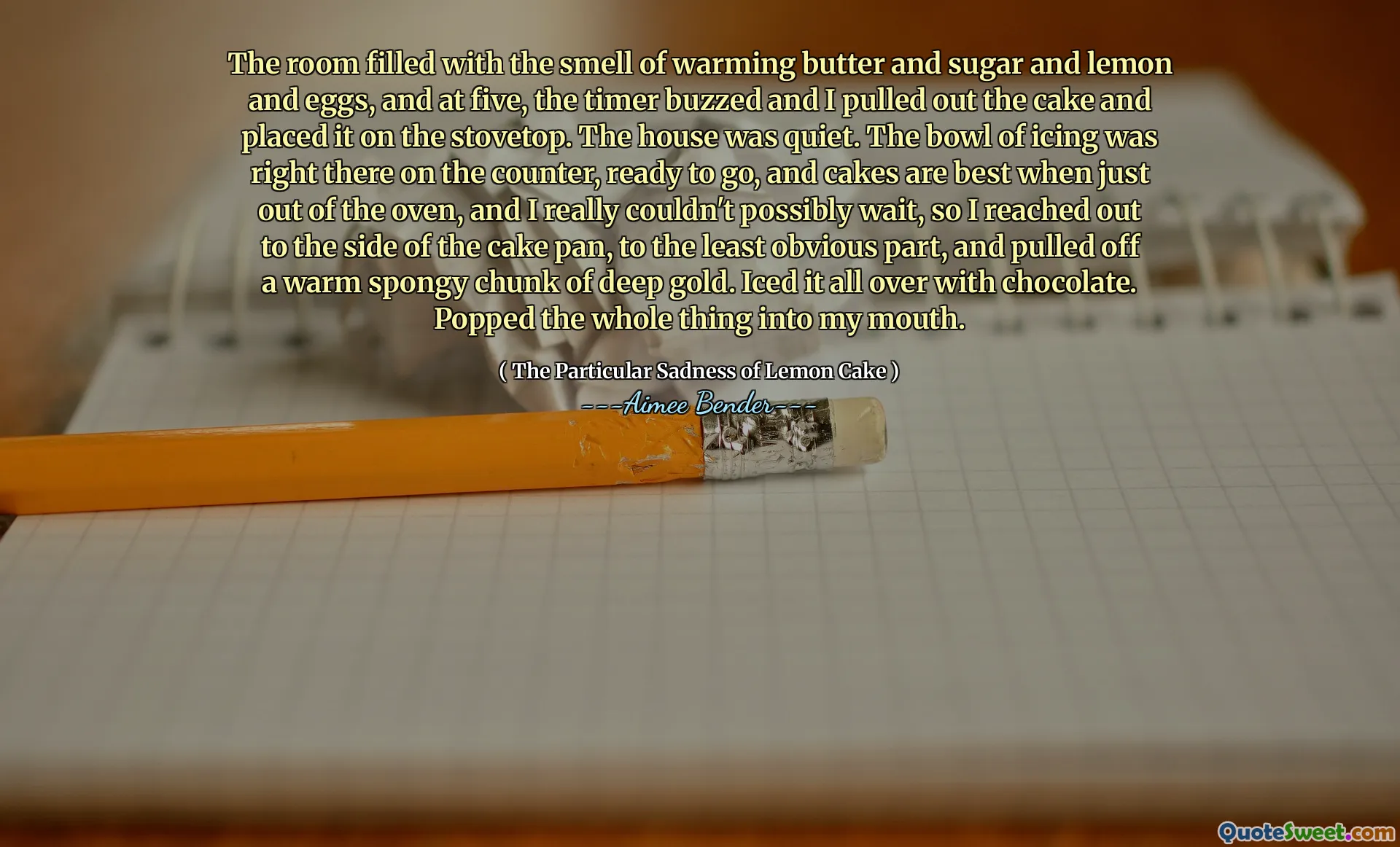 Комната, заполненная запахом согревающего масла, сахара, лимона и яиц, и в пять разбился таймер, и я вытащил торт и положил его на плиту. Дом был тихим. Чаша глазурь была прямо на прилавке, готова к работе, и пирожные лучше всего, когда только из духовки, и я действительно не мог ждать, поэтому я протянул руку в сторону сковороды, до наименее очевидной части и снял теплый губчатый кусок глубокого золота. Прилагал это повсюду с шоколадом. Встал все это в мой рот.