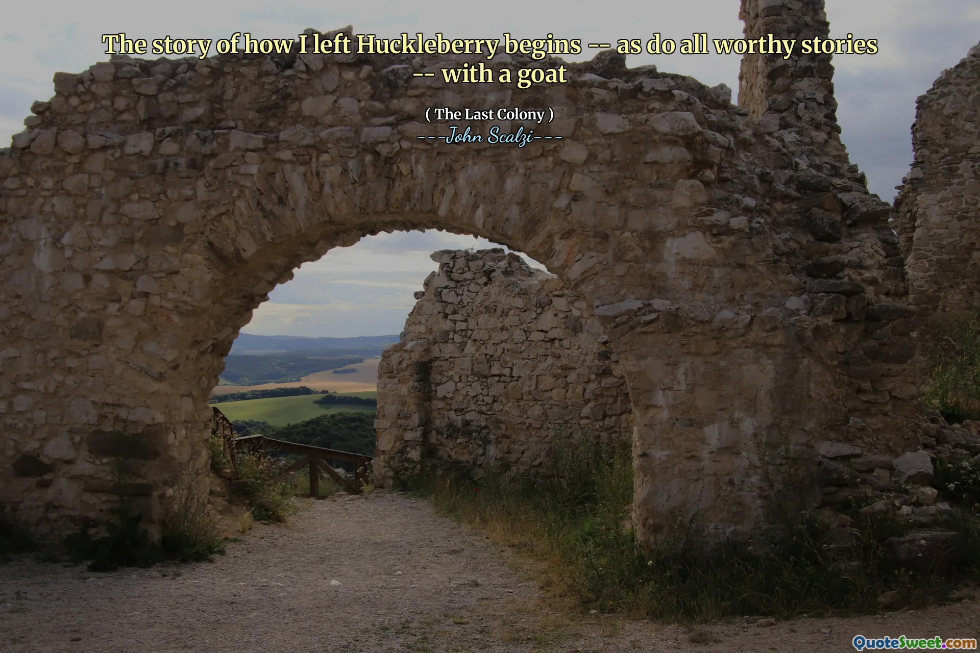 La storia di come ho lasciato Huckleberry inizia - così come tutte le storie meritevoli - con una capra