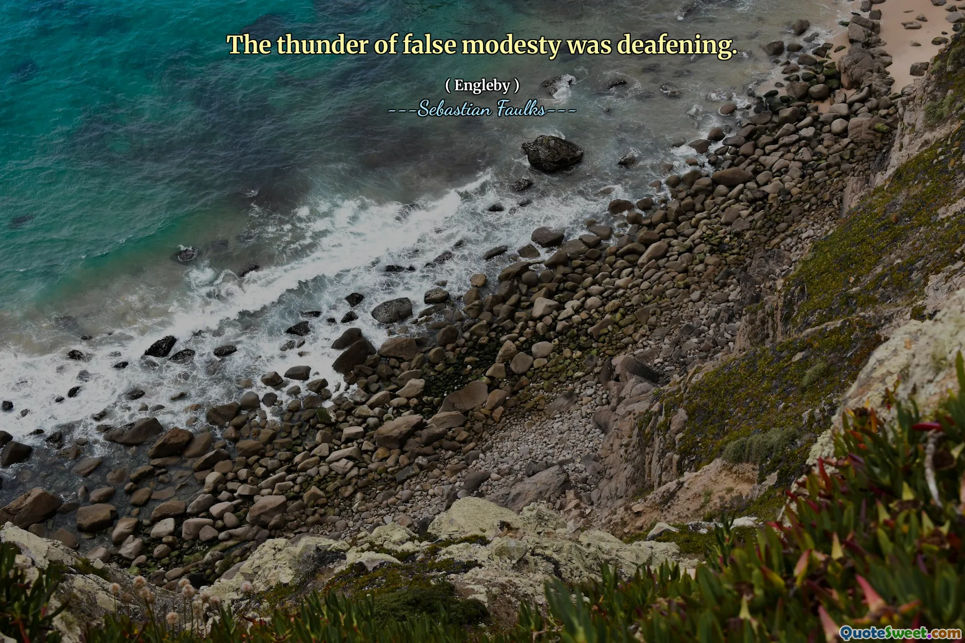 Der Donner der falschen Bescheidenheit war ohrenbetäubend.