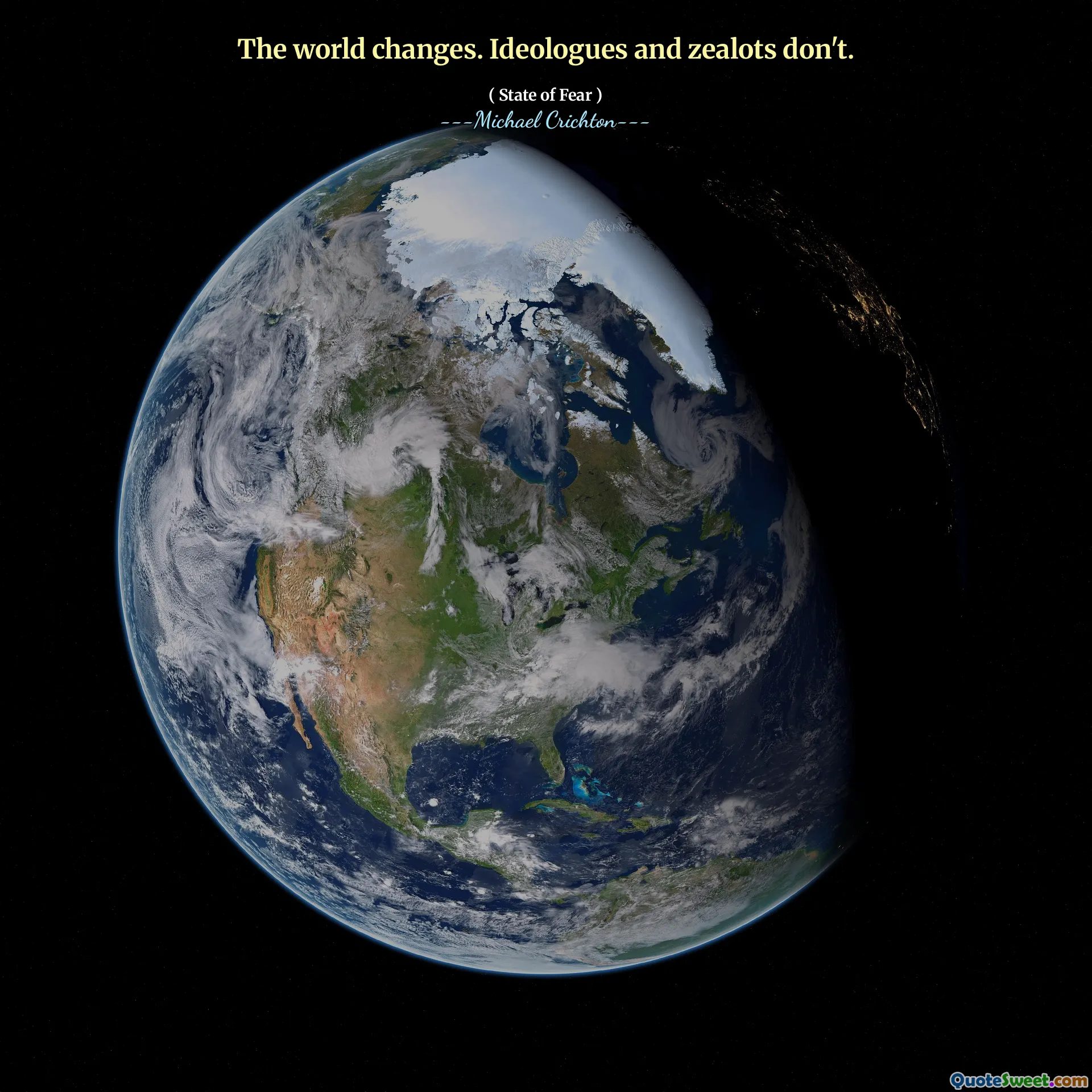 The world changes. Ideologues and zealots don't.