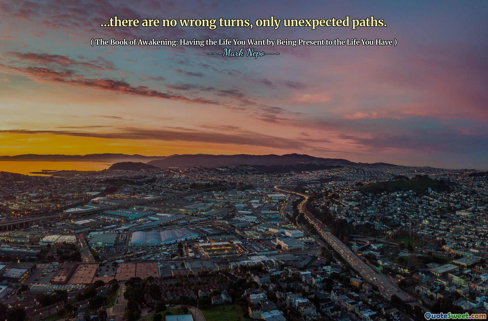 … Yanlış dönüşler yok, sadece beklenmedik yollar.