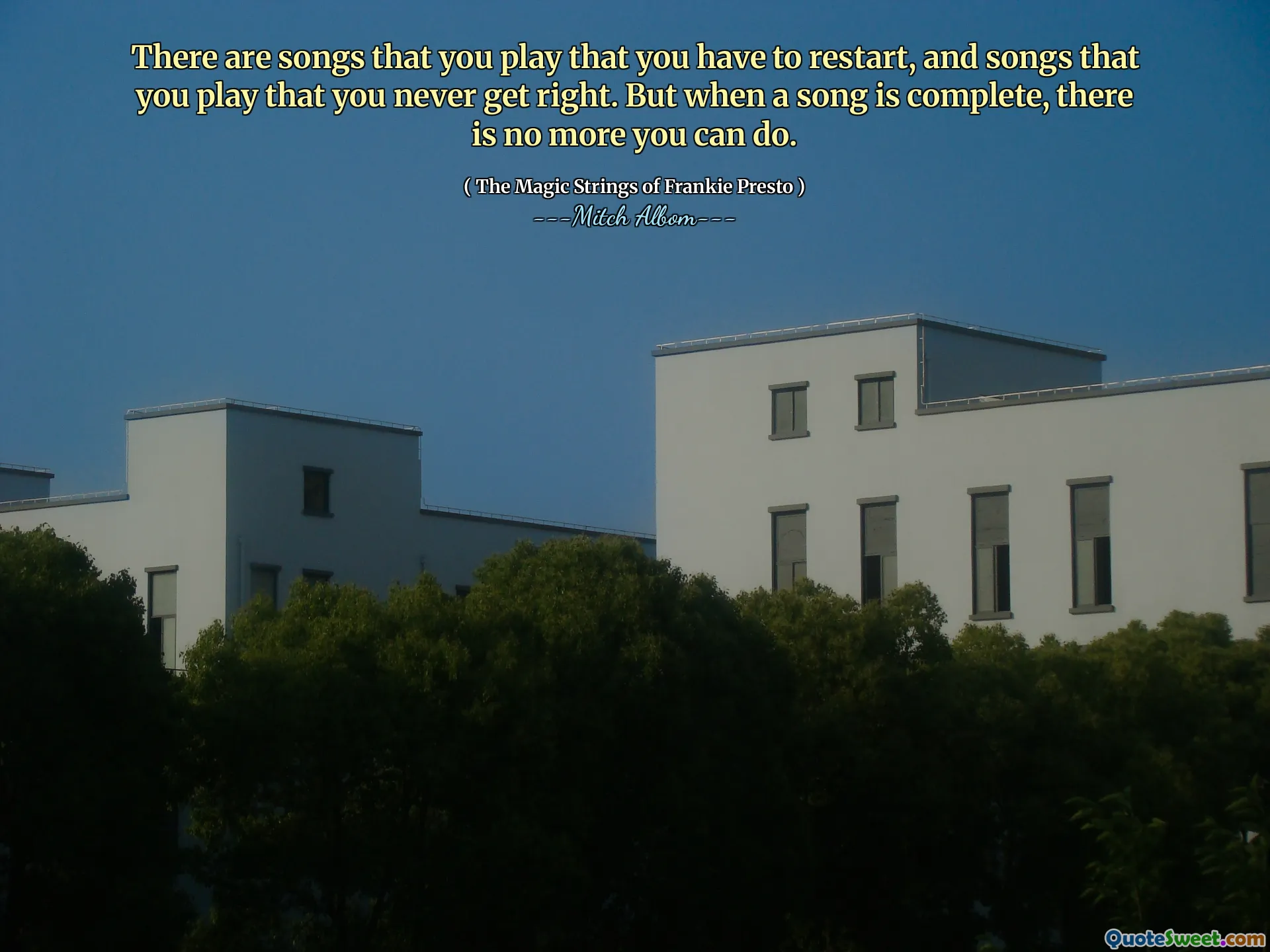 არის სიმღერები, რომლებსაც თქვენ უკრავთ, რომ თქვენ უნდა გადატვირთოთ და სიმღერები, რომლებსაც თქვენ უკრავთ, რომ არასდროს მიიღებთ სწორად. მაგრამ როდესაც სიმღერა დასრულებულია, აღარ შეგიძლიათ გააკეთოთ.