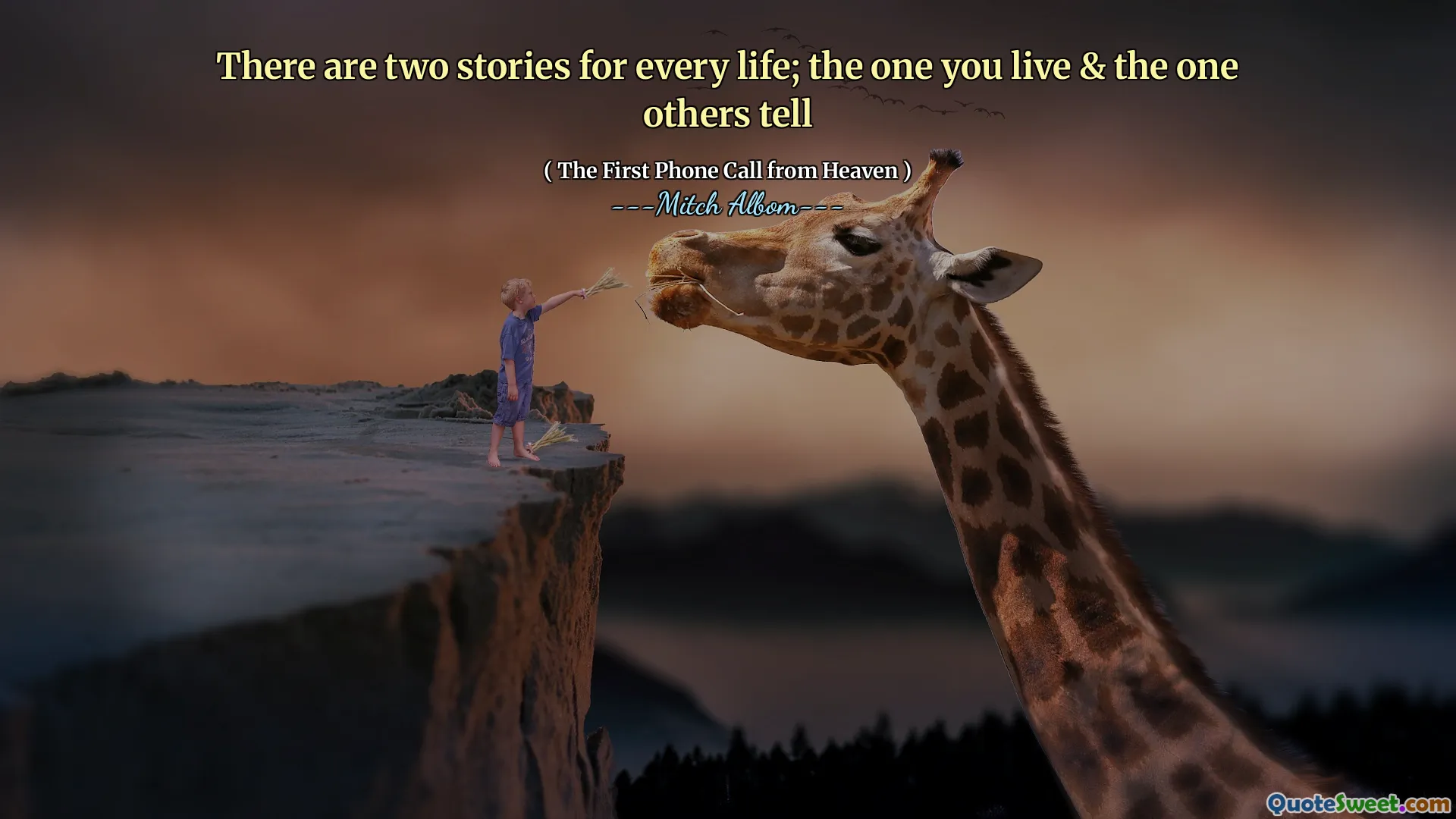 There are two stories for every life; the one you live & the one others tell