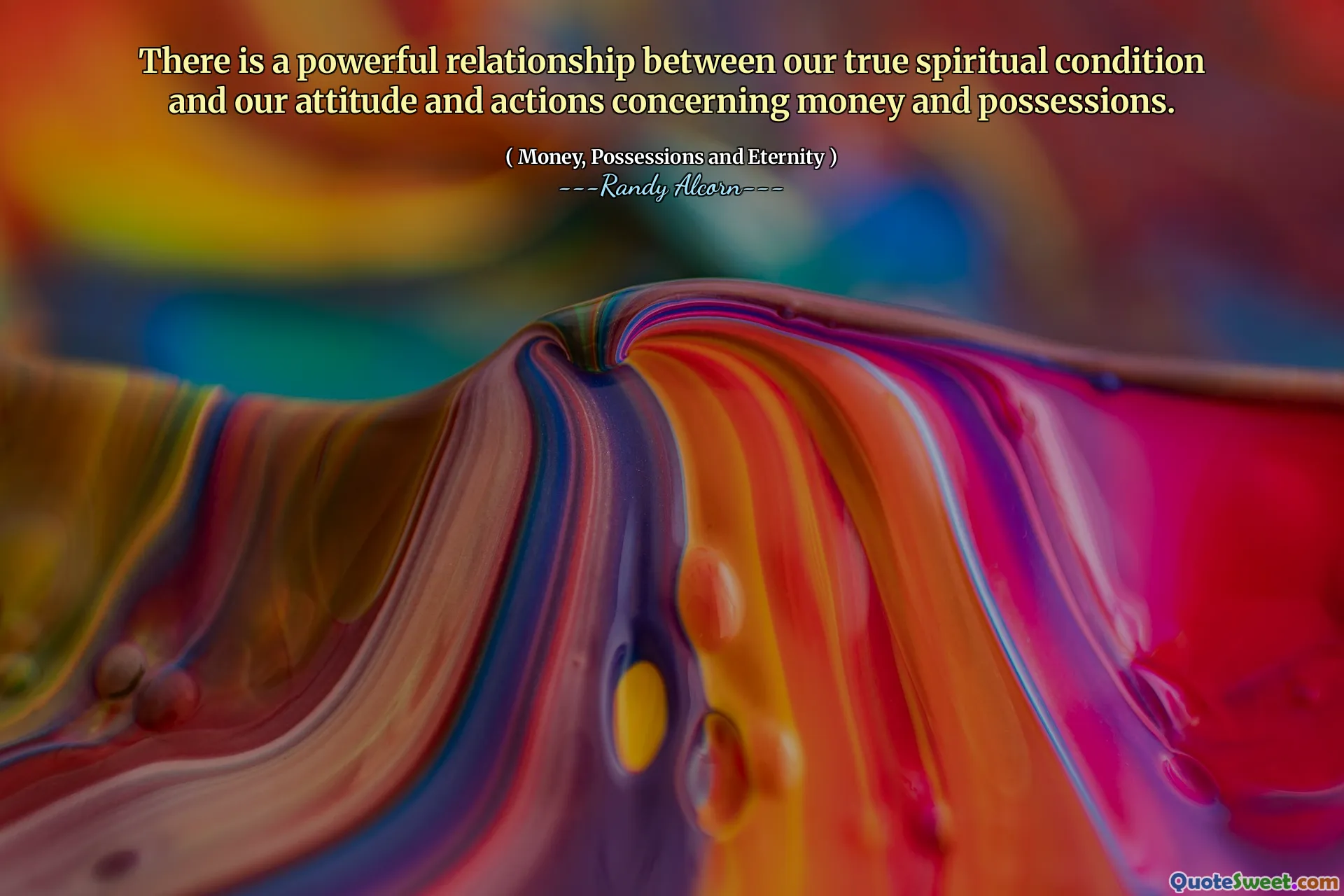 There is a powerful relationship between our true spiritual condition and our attitude and actions concerning money and possessions.