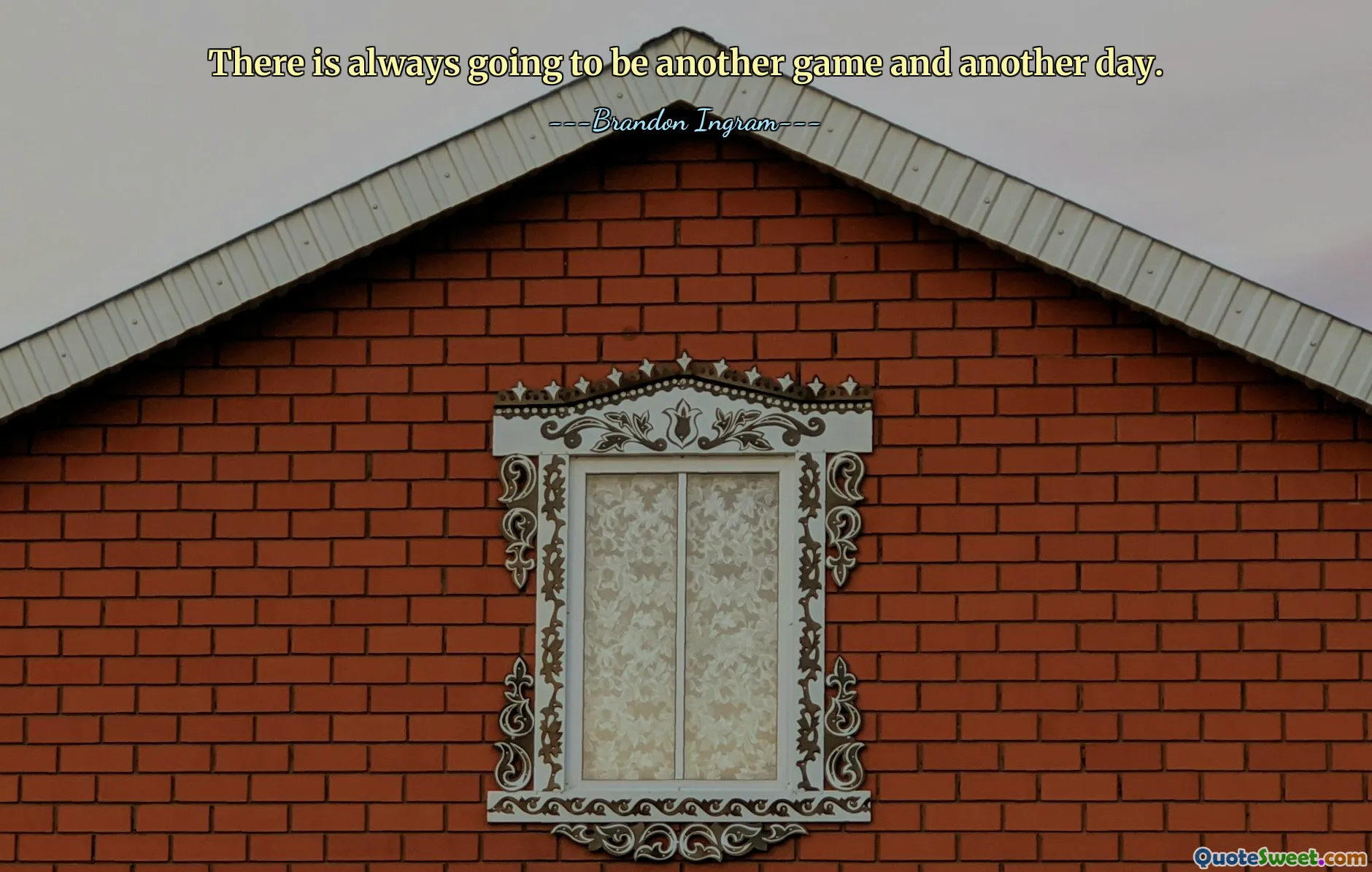 There is always going to be another game and another day.