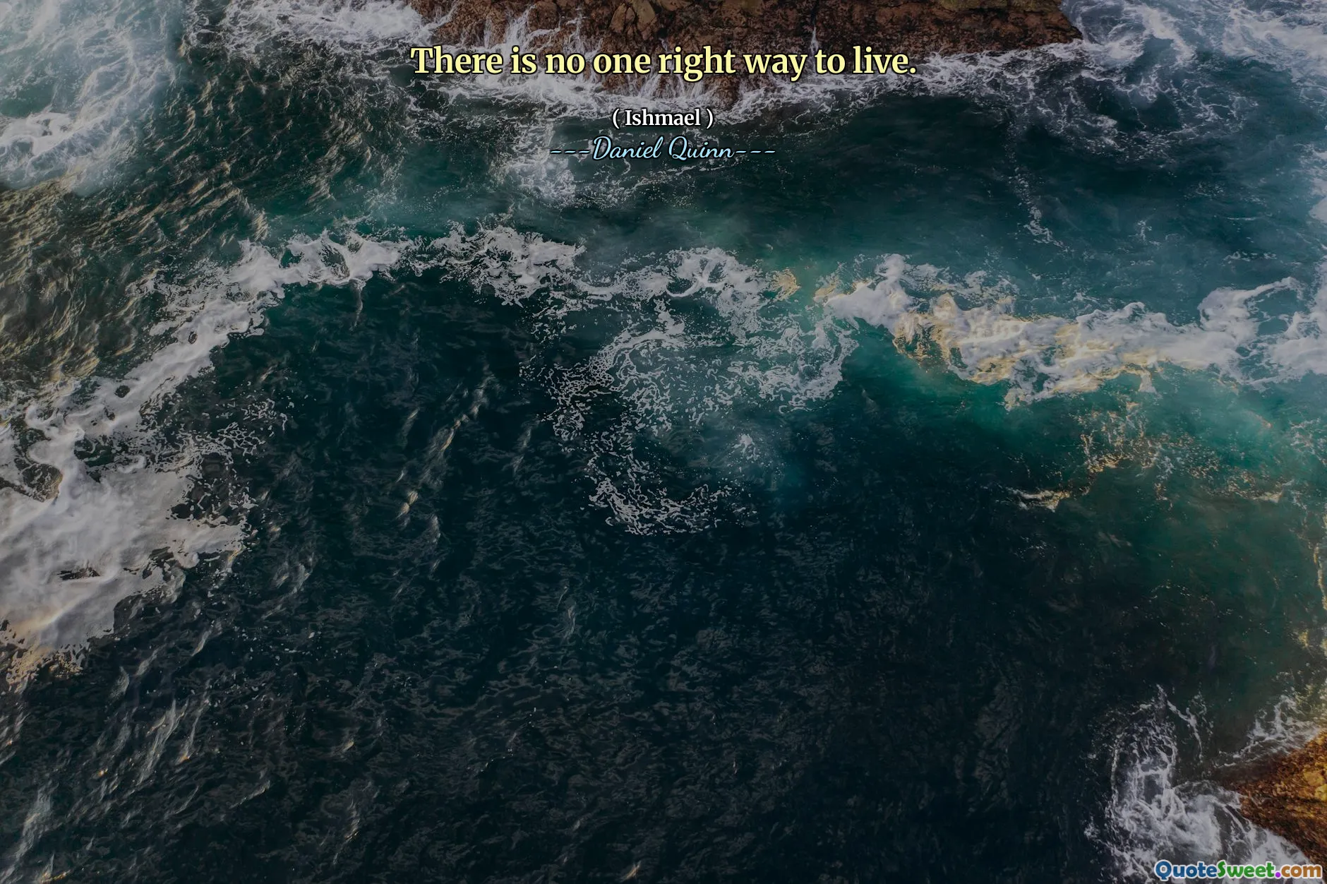 There is no one right way to live.