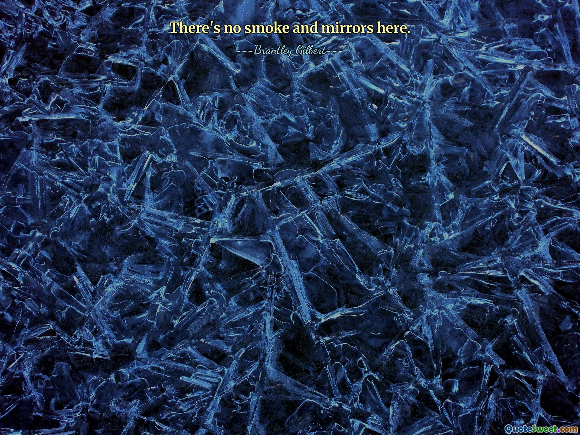 There's no smoke and mirrors here.