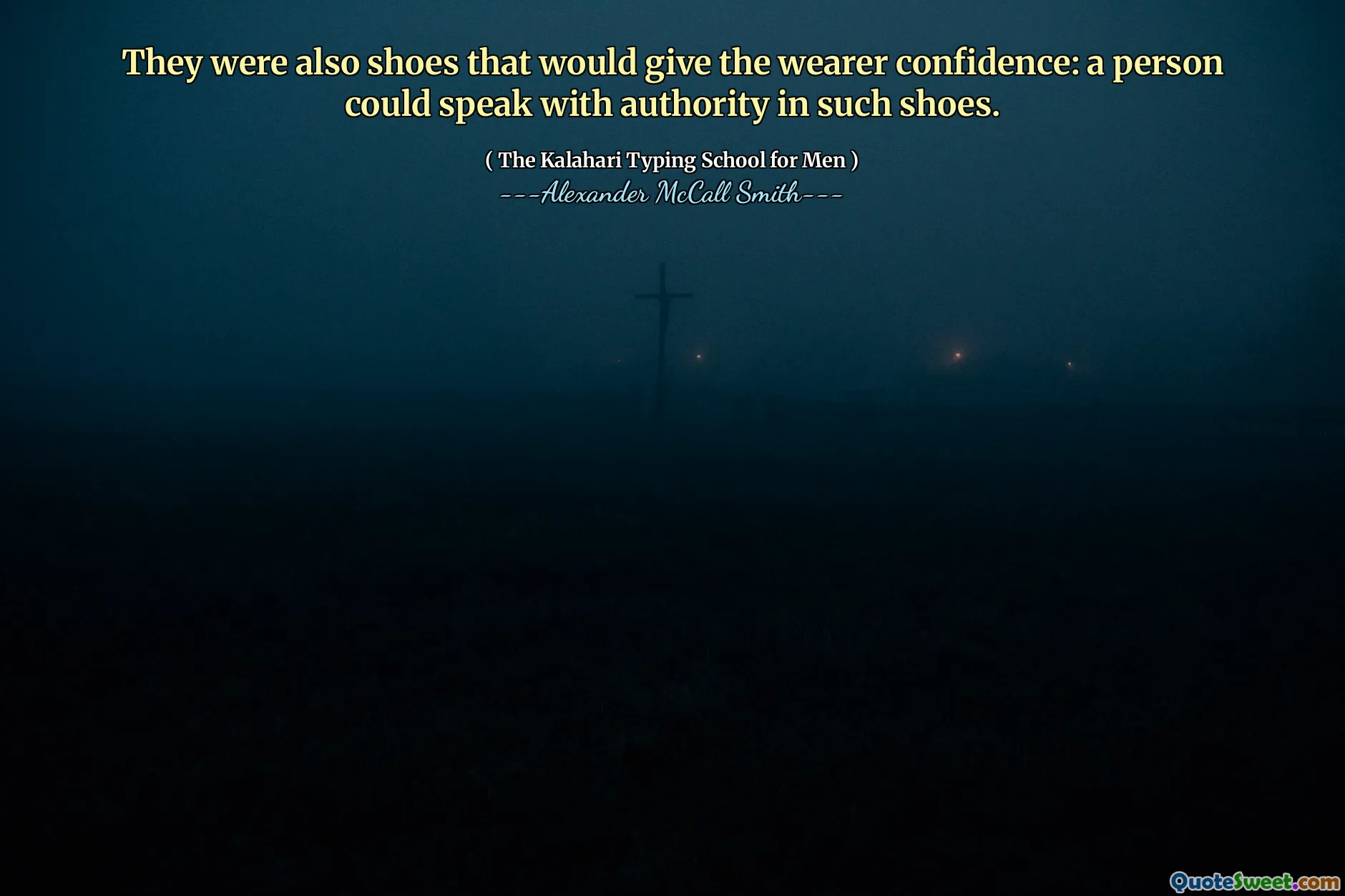 Byly to také boty, které by nositeli daly důvěru: člověk mohl v takových botách mluvit s autoritou.