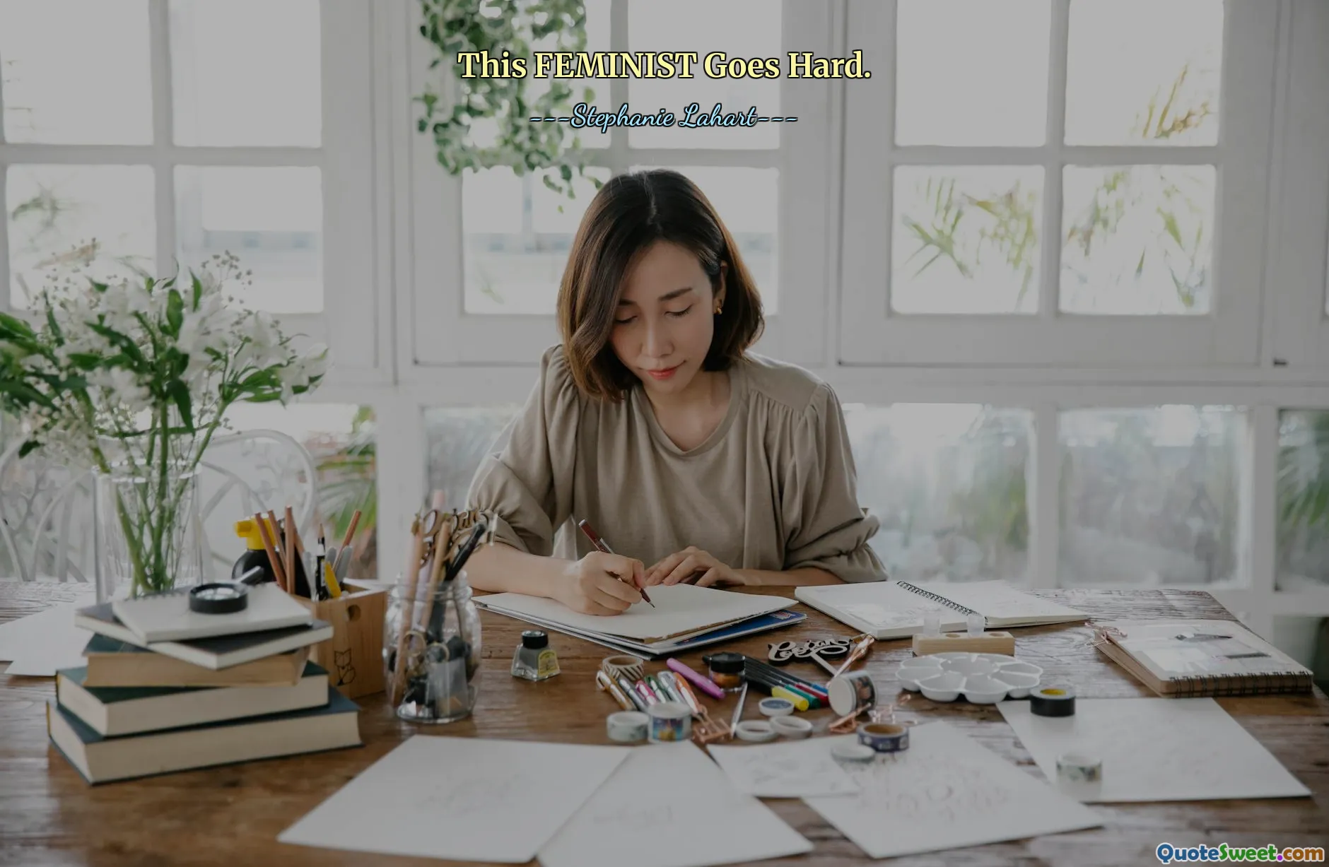 This FEMINIST Goes Hard.