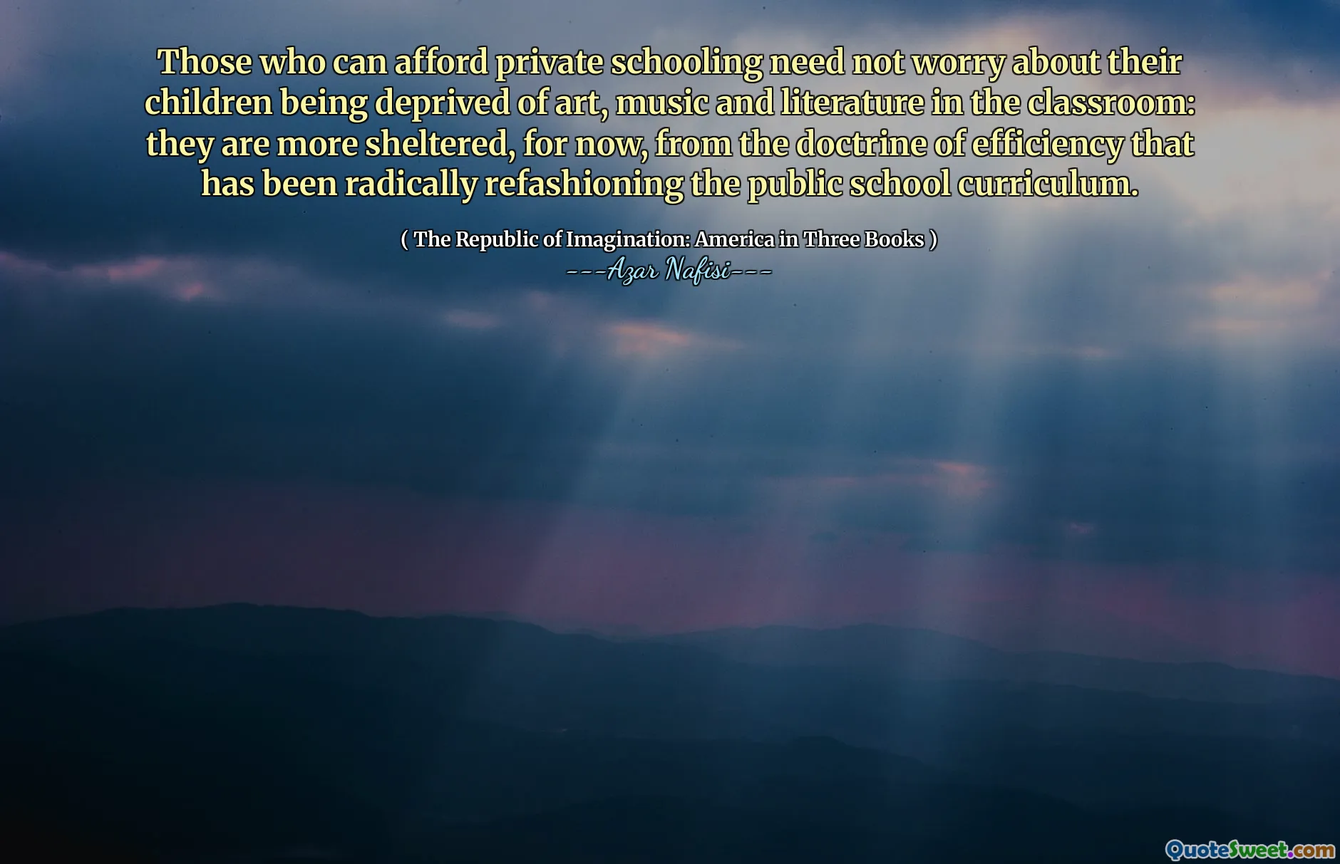 那些能够负担得起私人教育的人不必担心他们的孩子在课堂上被剥夺了艺术，音乐和文学：目前，他们从从根本上重新塑造公立学校课程的效率学说来庇护。