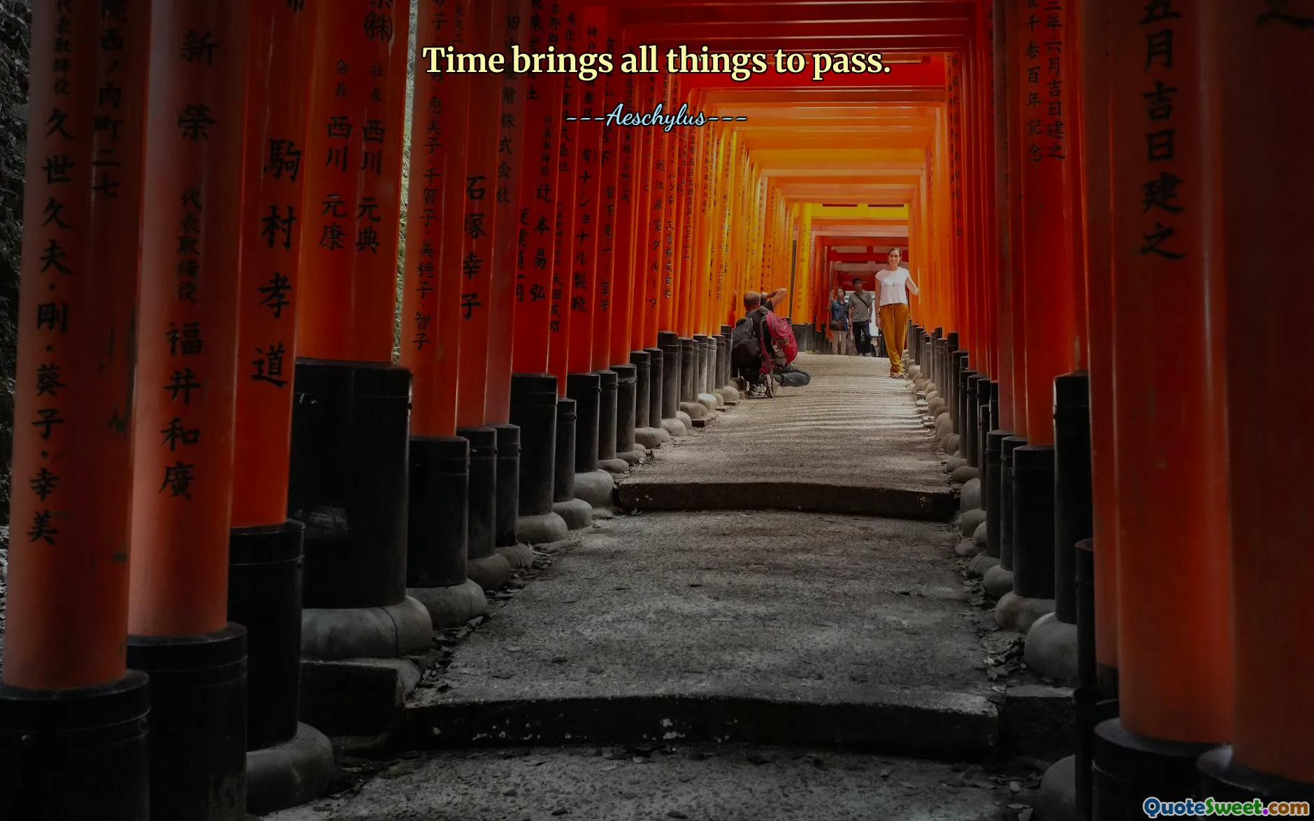 Time brings all things to pass.