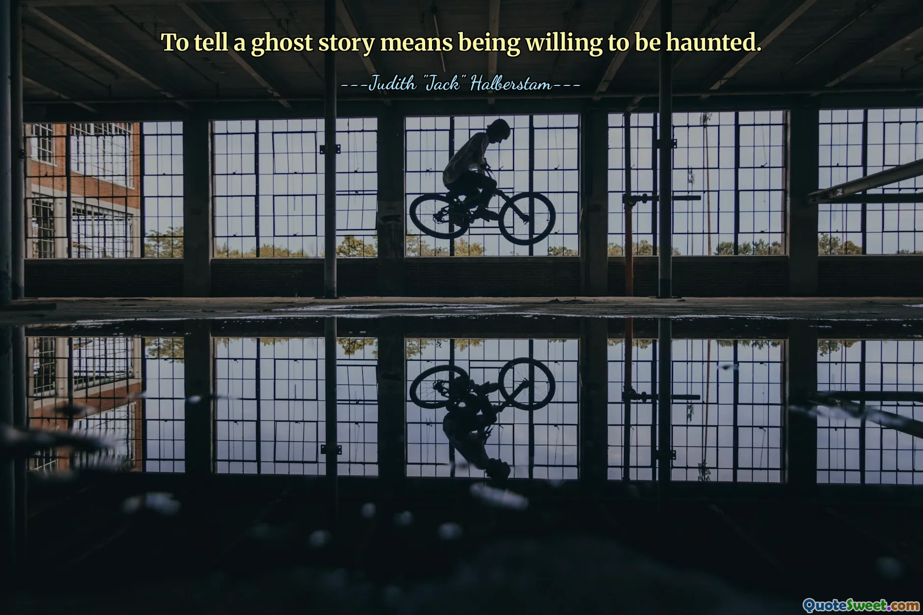 To tell a ghost story means being willing to be haunted.