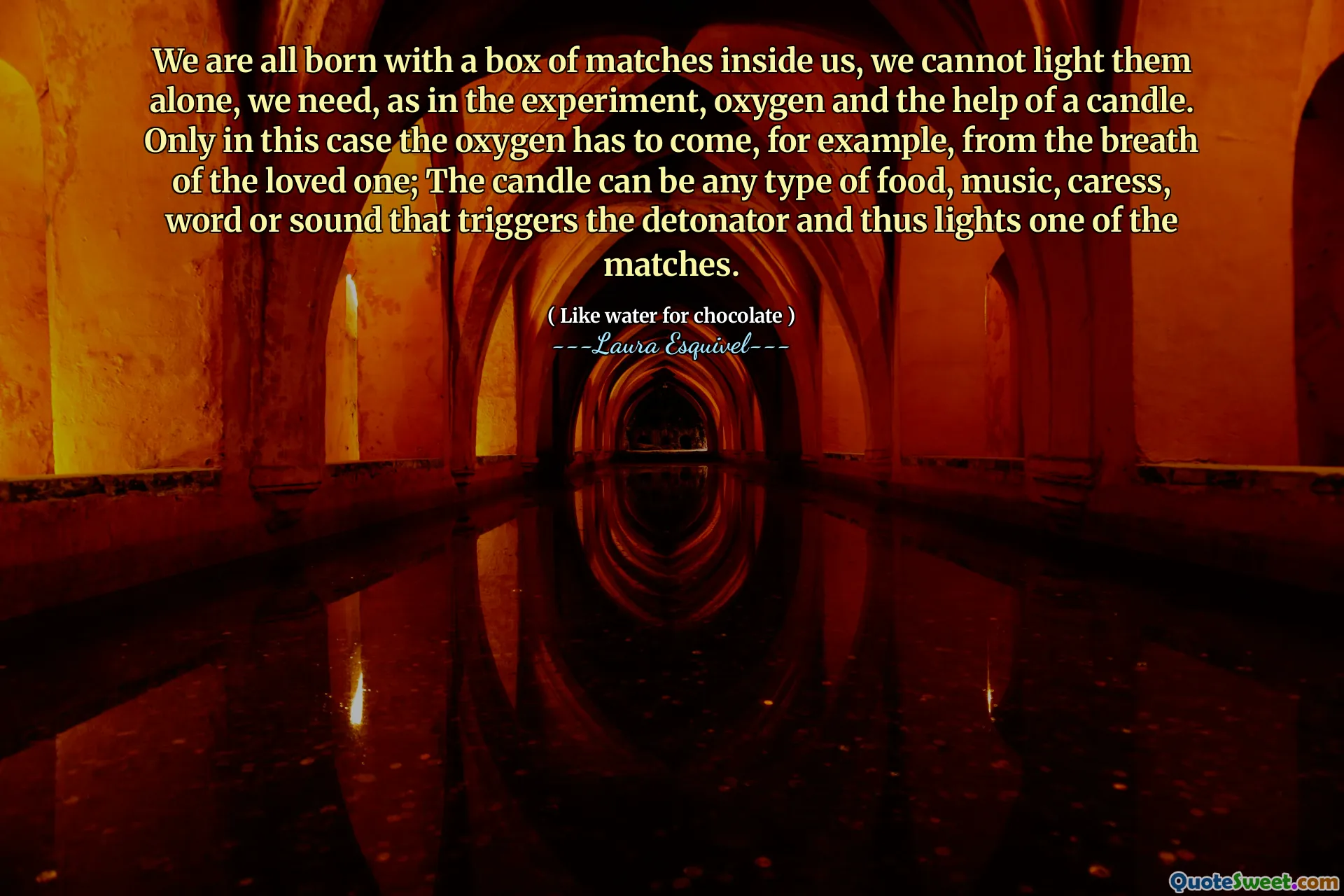 لقد ولدنا جميعًا مع علبة من المباريات بداخلنا ، لا يمكننا إضاءةها بمفردنا ، كما نحتاج ، كما في التجربة ، الأكسجين ومساعدة الشمعة. فقط في هذه الحالة ، يجب أن يأتي الأكسجين ، على سبيل المثال ، من أنفاس أحبائه ؛ يمكن أن تكون الشمعة أي نوع من الطعام أو الموسيقى أو المداعبة أو الكلمة أو الصوت الذي يؤدي إلى تفجيره وبالتالي يضيء إحدى المباريات.