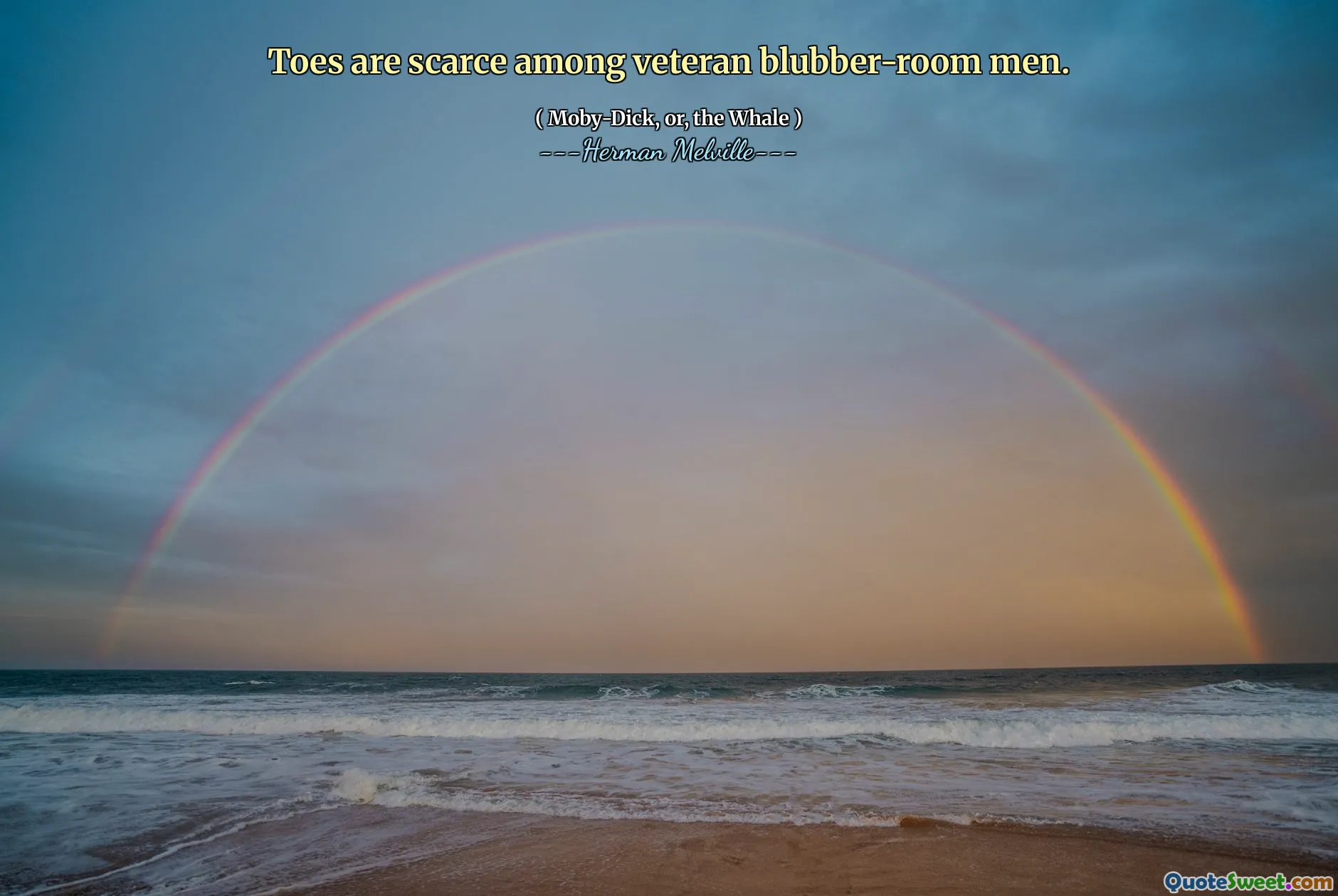 Toes are scarce among veteran blubber-room men.