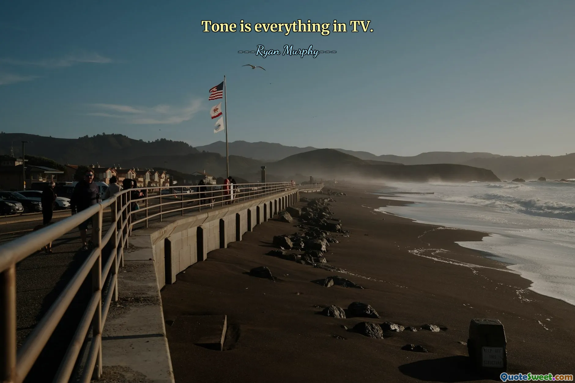 Tone is everything in TV.