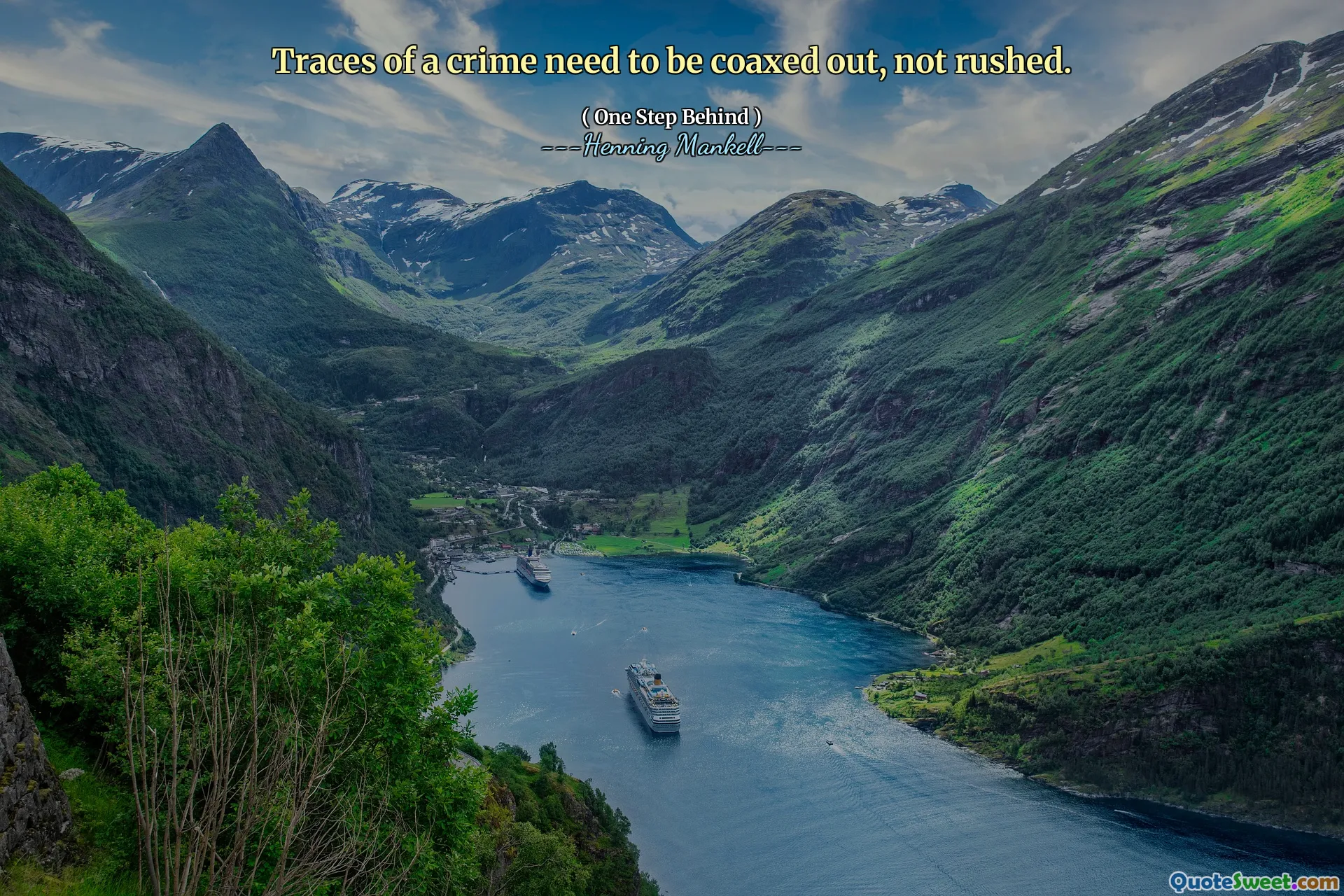 Traces of a crime need to be coaxed out, not rushed.