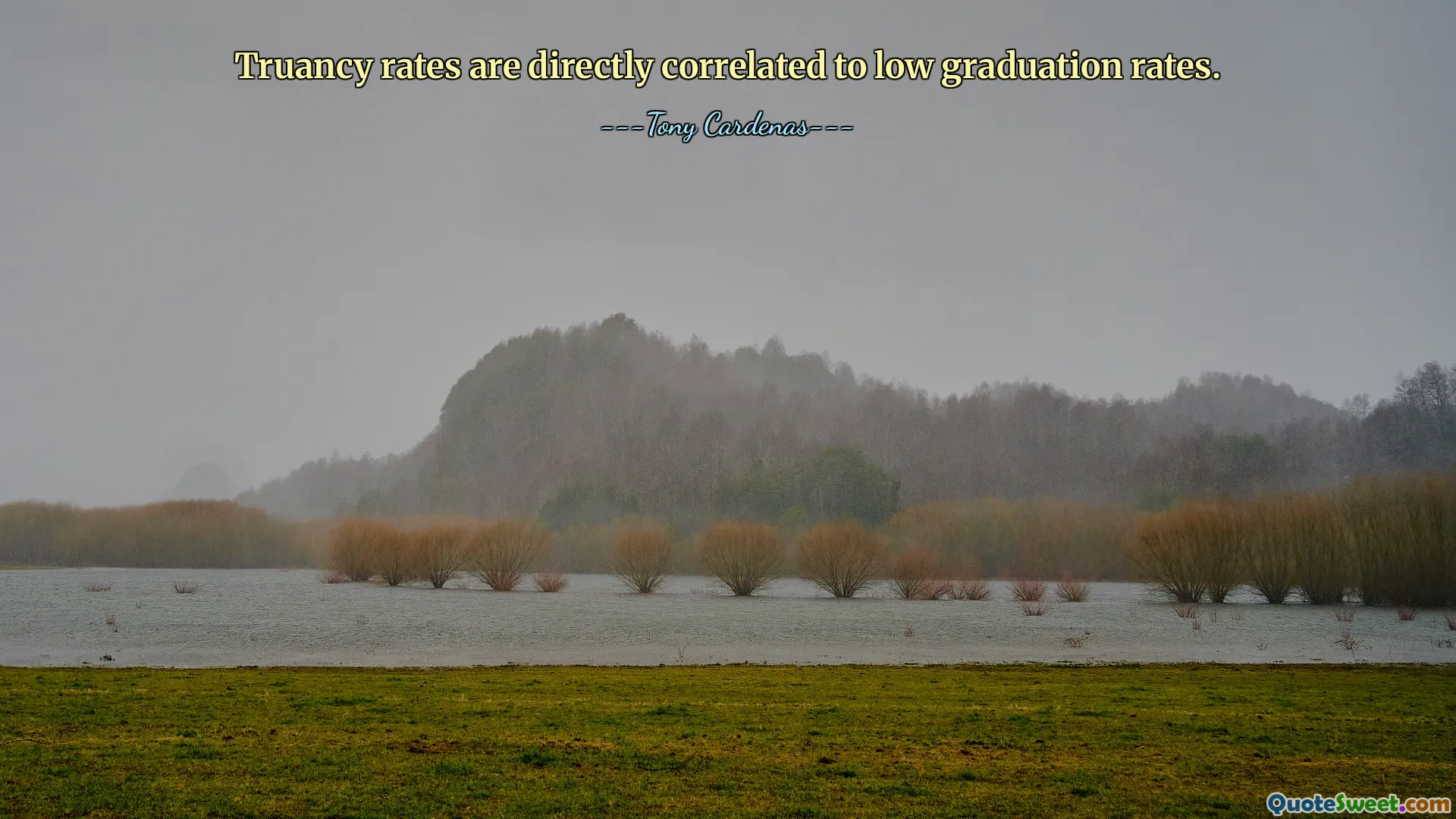 Truancy rates are directly correlated to low graduation rates.