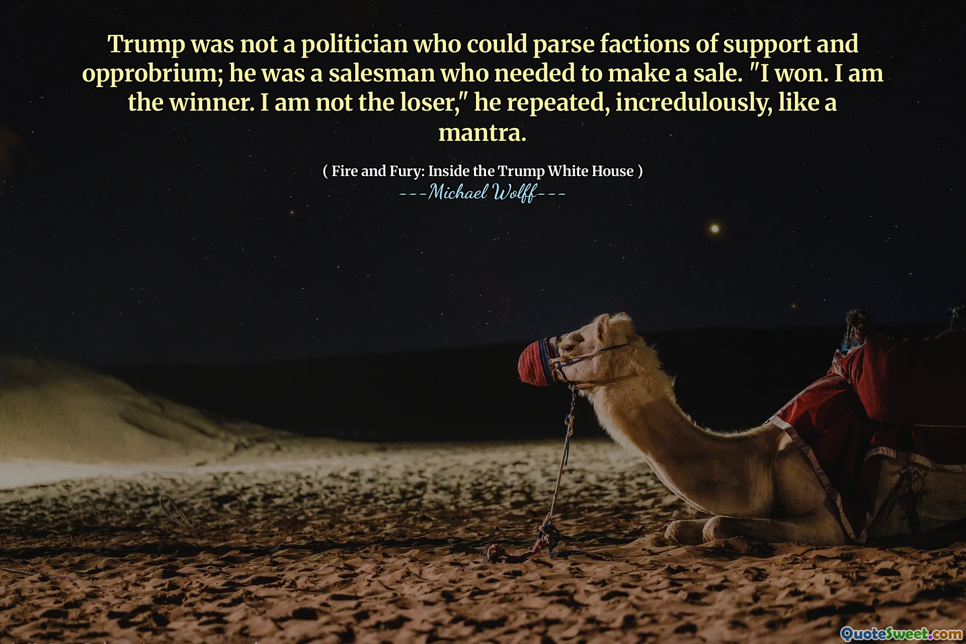 Trump was not a politician who could parse factions of support and opprobrium; he was a salesman who needed to make a sale. "I won. I am the winner. I am not the loser," he repeated, incredulously, like a mantra.