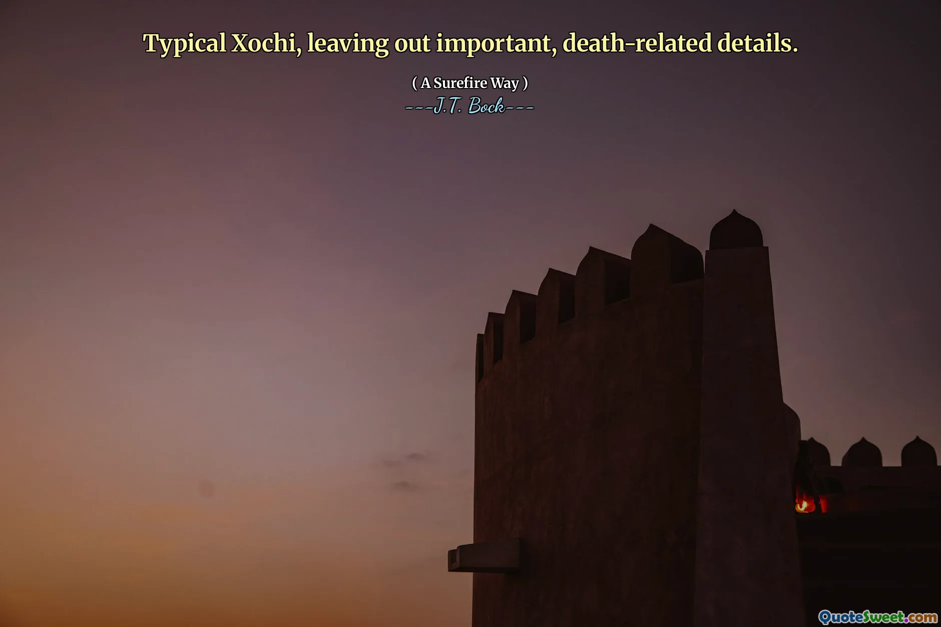 Typical Xochi, leaving out important, death-related details.