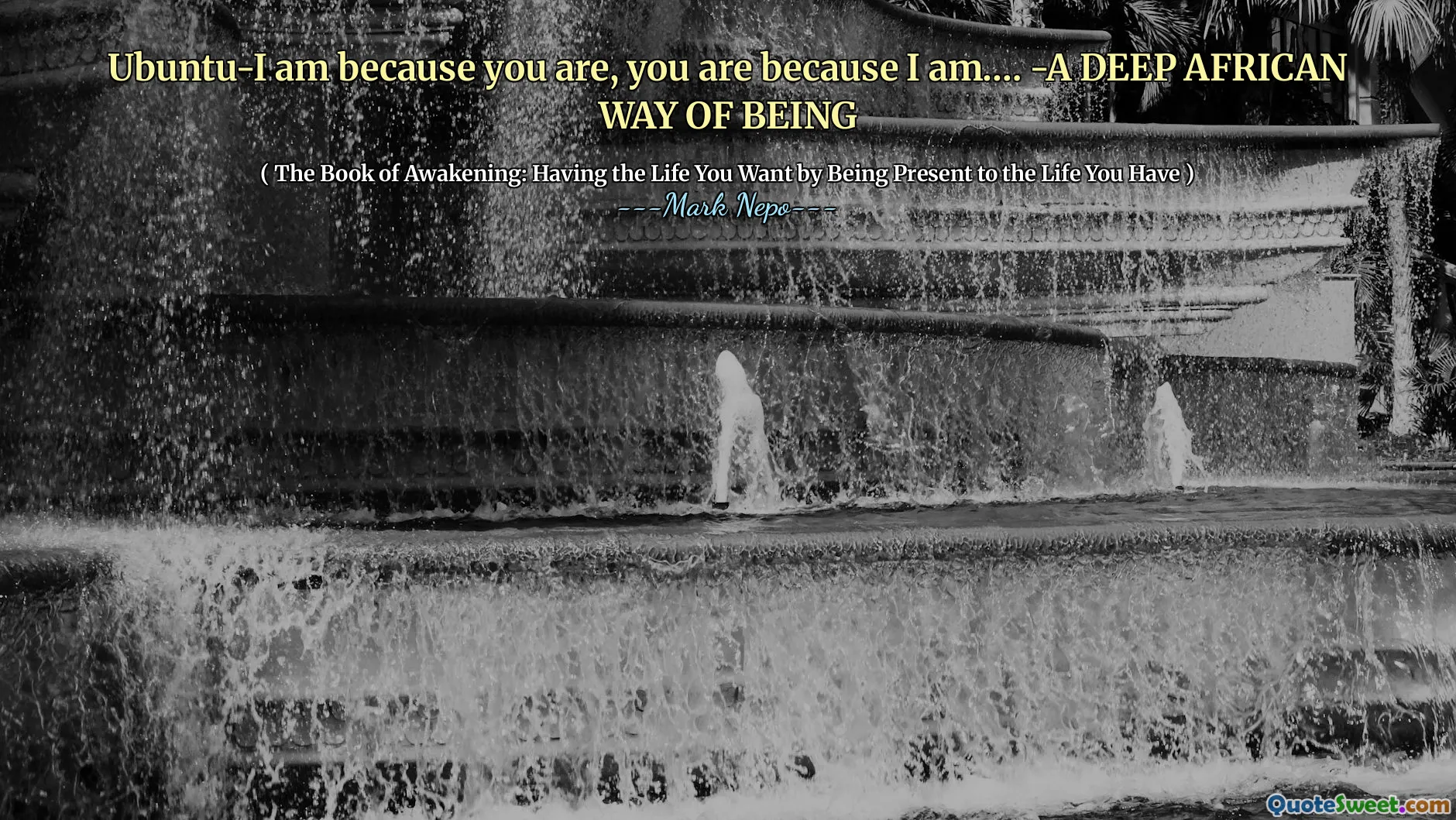 ubuntu-私はあなたがいるので、あなたは私が…だからです。 - アフリカの深い存在方法