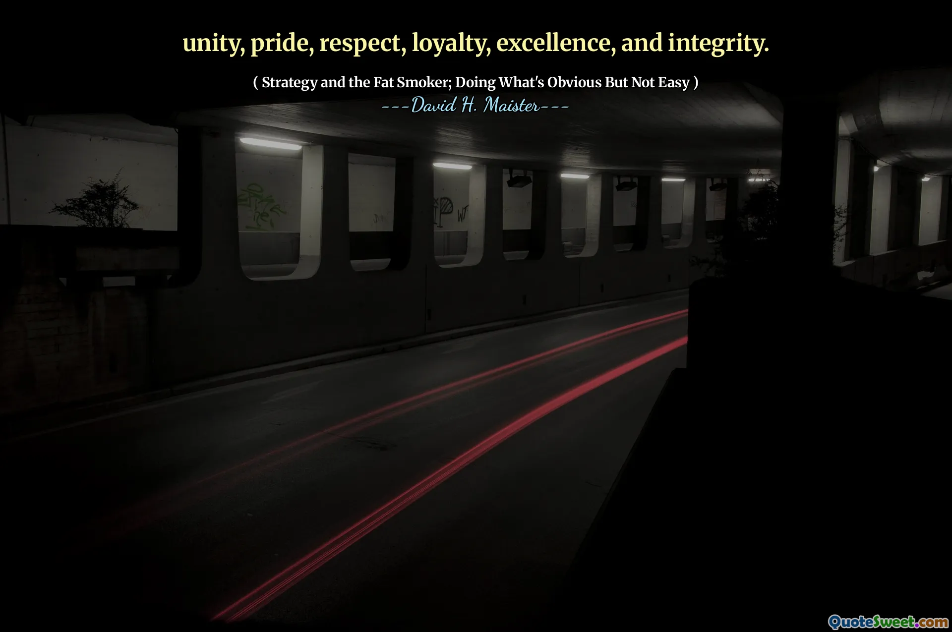 unity, pride, respect, loyalty, excellence, and integrity.