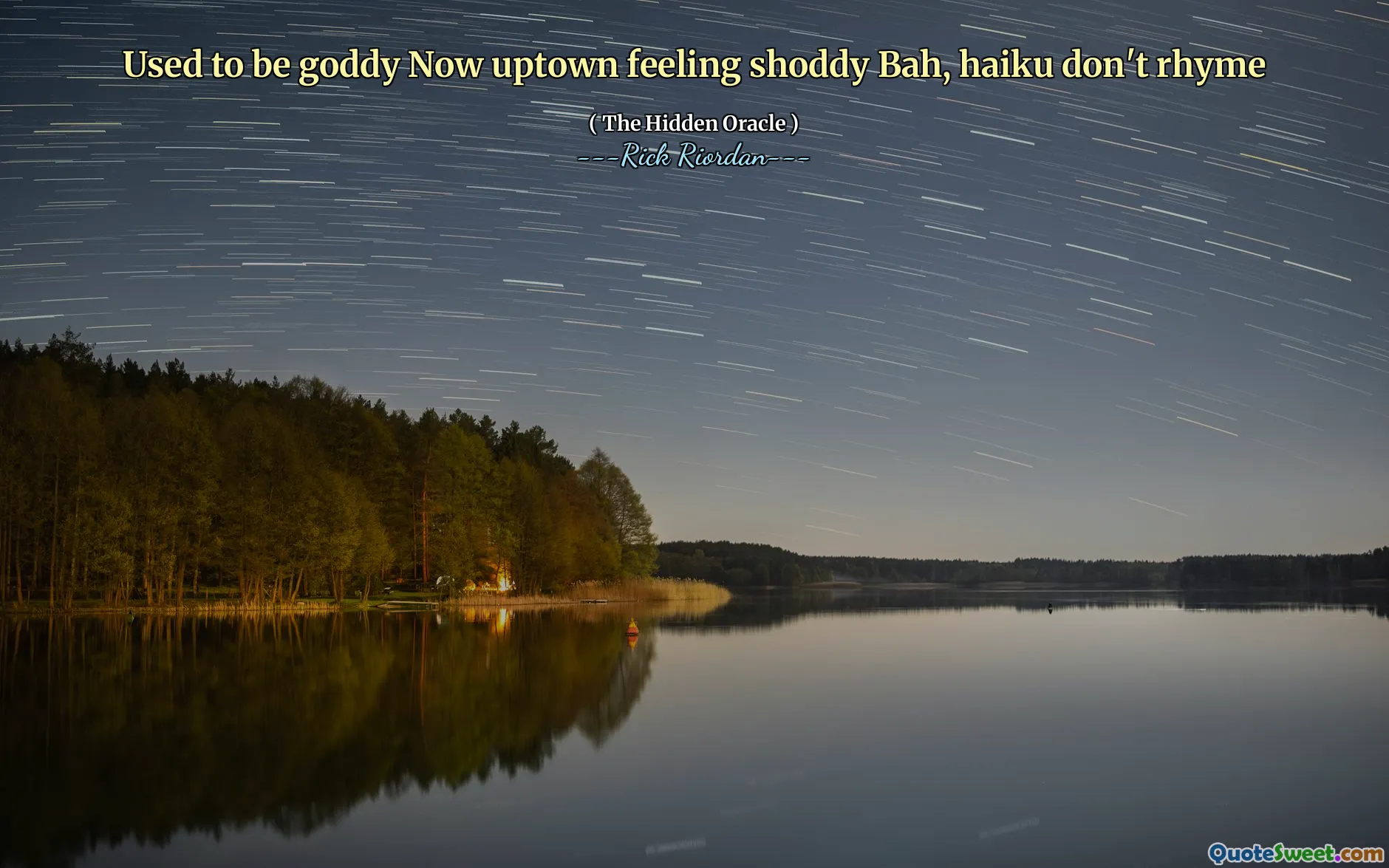 Used to be goddy Now uptown feeling shoddy Bah, haiku don't rhyme