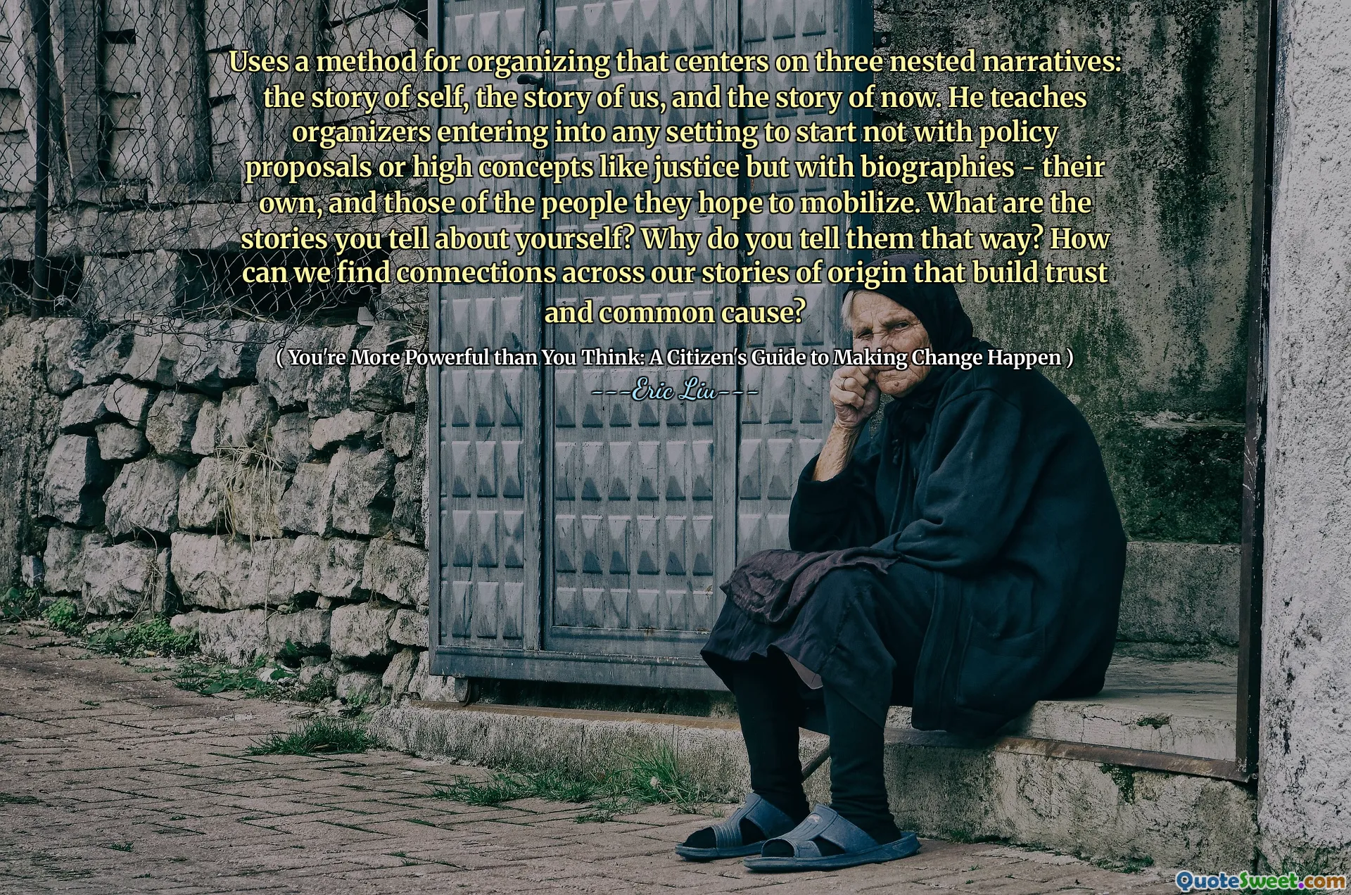 Uses a method for organizing that centers on three nested narratives: the story of self, the story of us, and the story of now. He teaches organizers entering into any setting to start not with policy proposals or high concepts like justice but with biographies - their own, and those of the people they hope to mobilize. What are the stories you tell about yourself? Why do you tell them that way? How can we find connections across our stories of origin that build trust and common cause?