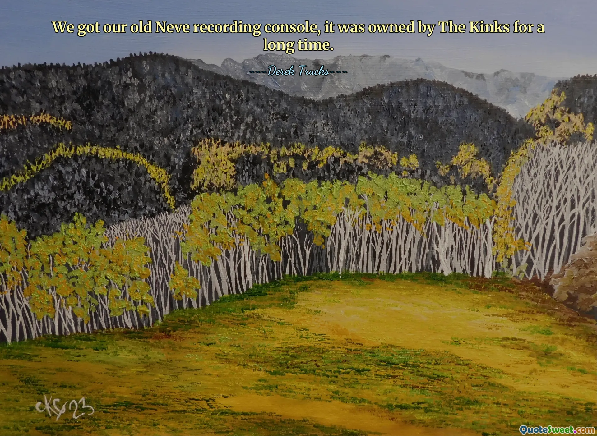 We got our old Neve recording console, it was owned by The Kinks for a long time.