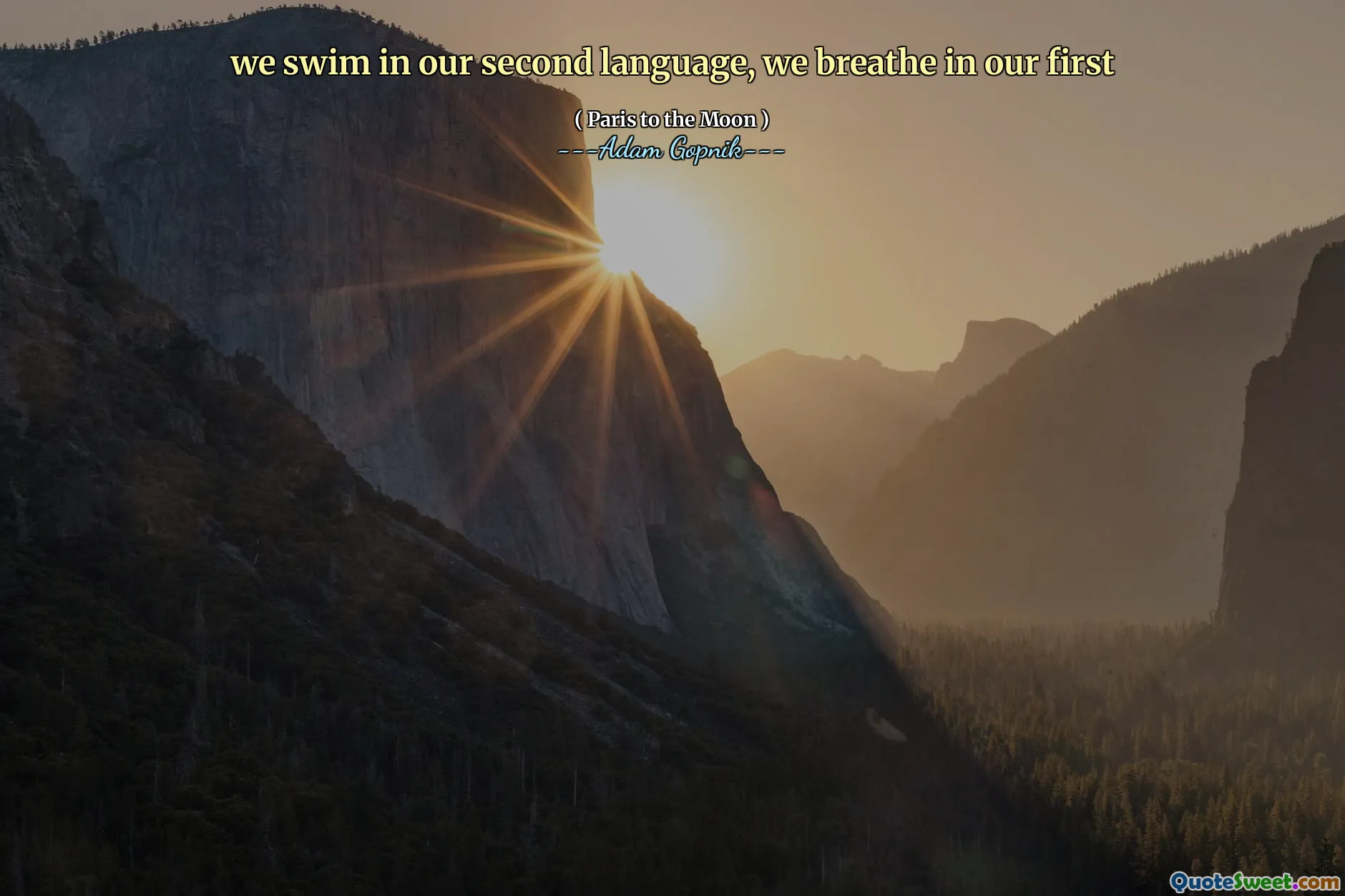 我们用第二语言游泳，我们呼吸一种