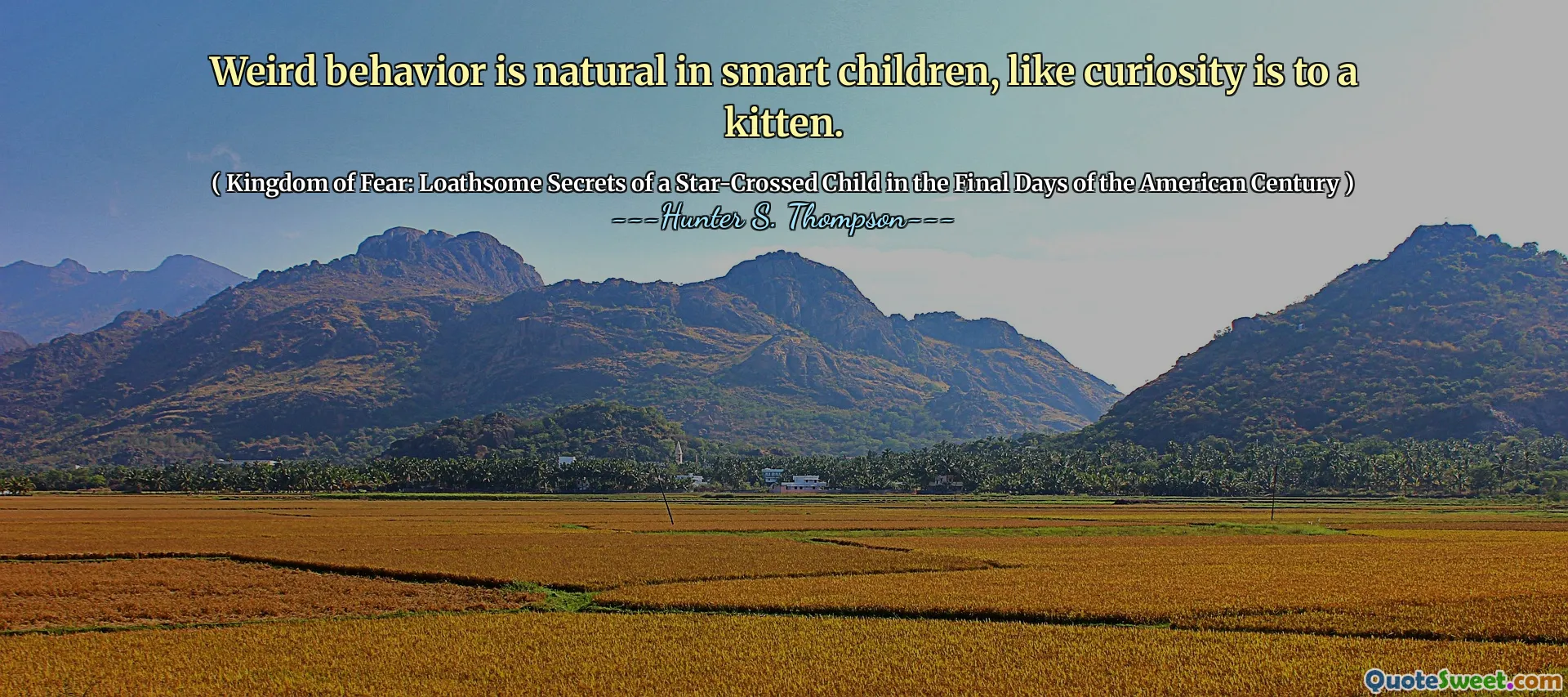 Rare oppførsel er naturlig hos smarte barn, som nysgjerrighet er for en kattunge.