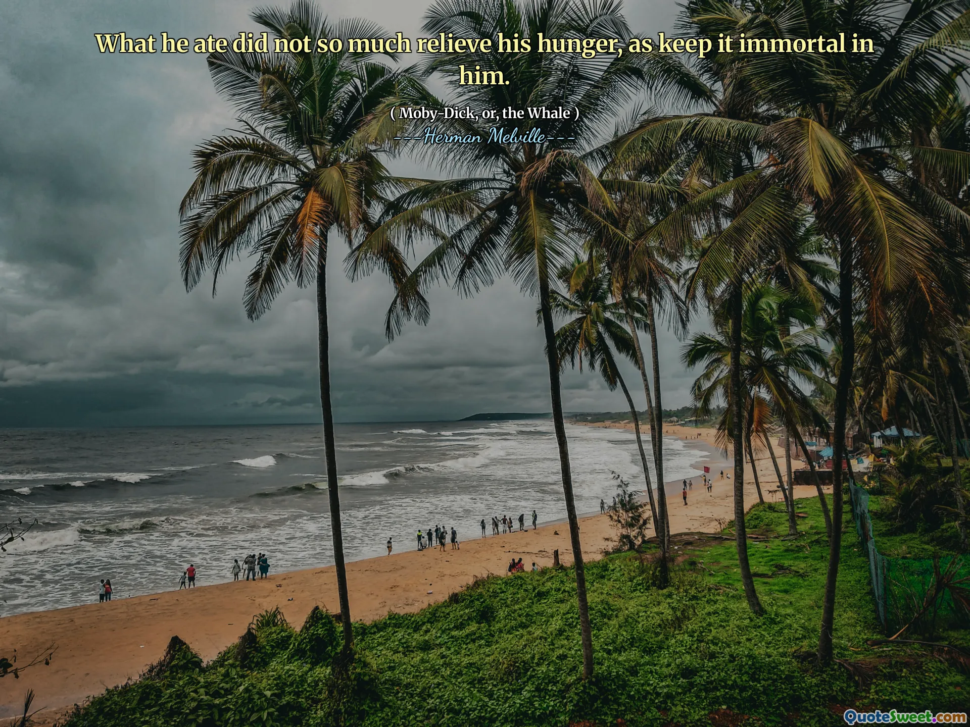 Những gì anh ta ăn đã không làm giảm bớt cơn đói của anh ta, vì giữ cho nó bất tử trong anh ta.